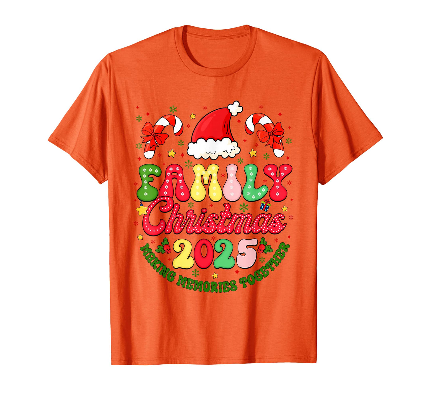 Family Christmas 2025 Making Memories Together Xmas Matching T-Shirt