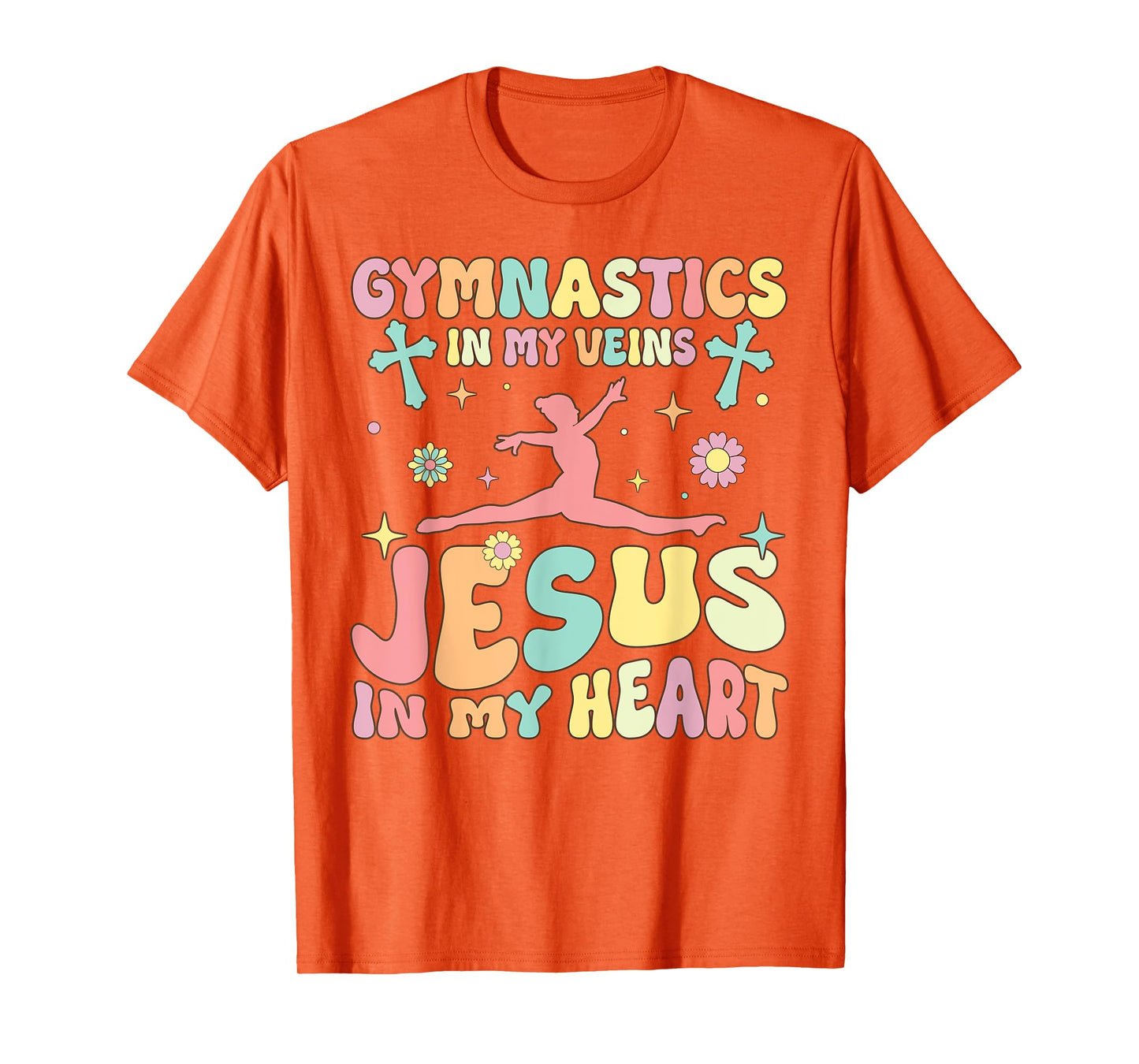 Gymnastics In Veins Jesus In My Heart Groovy Gymnast Acrobat T-Shirt