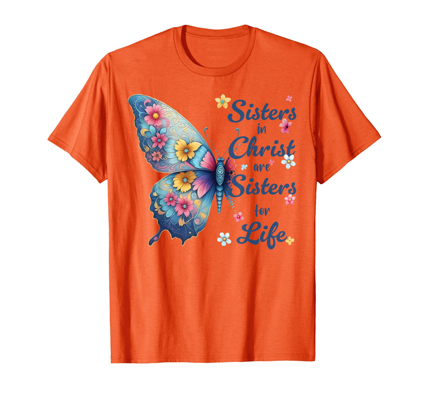 Sisters in Christ Pretty Butterfly Floral Christian T-Shirt