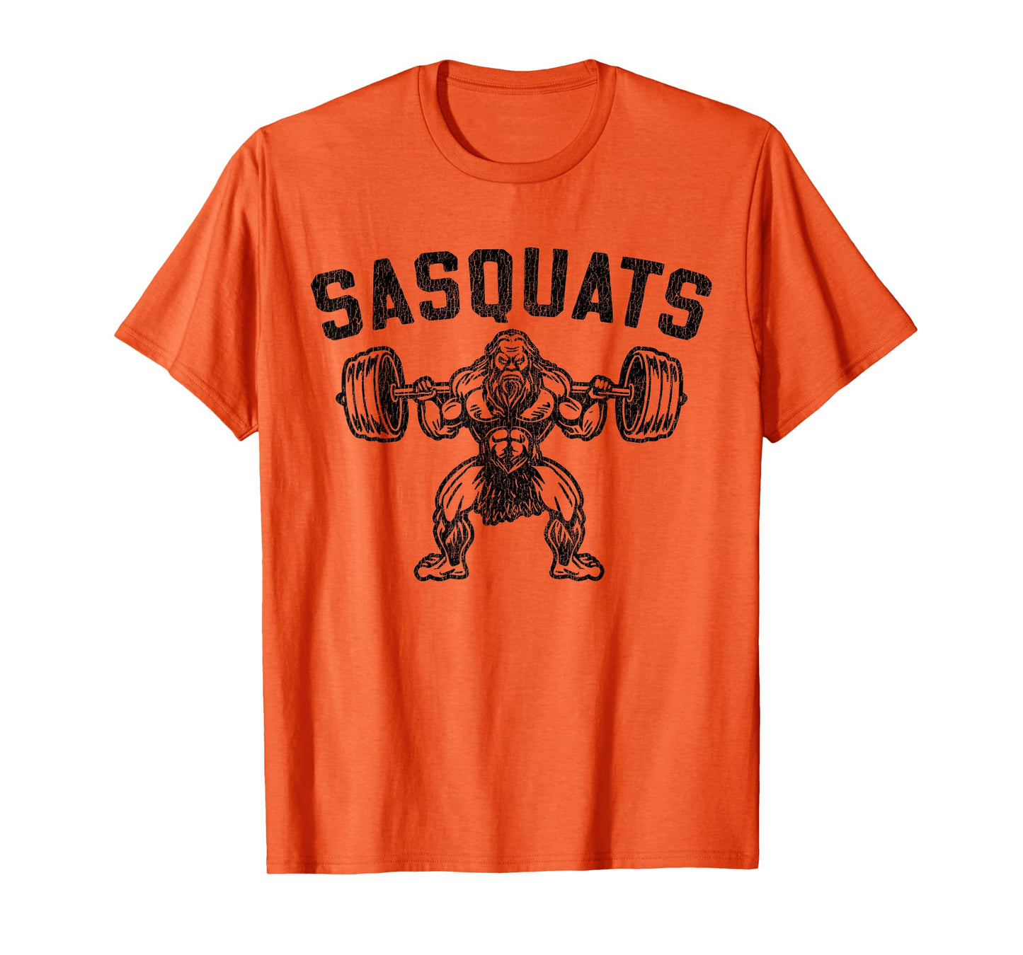Sasquats Leg Day Weightlifting Bigfoot Squat Distressed Gym T-Shirt