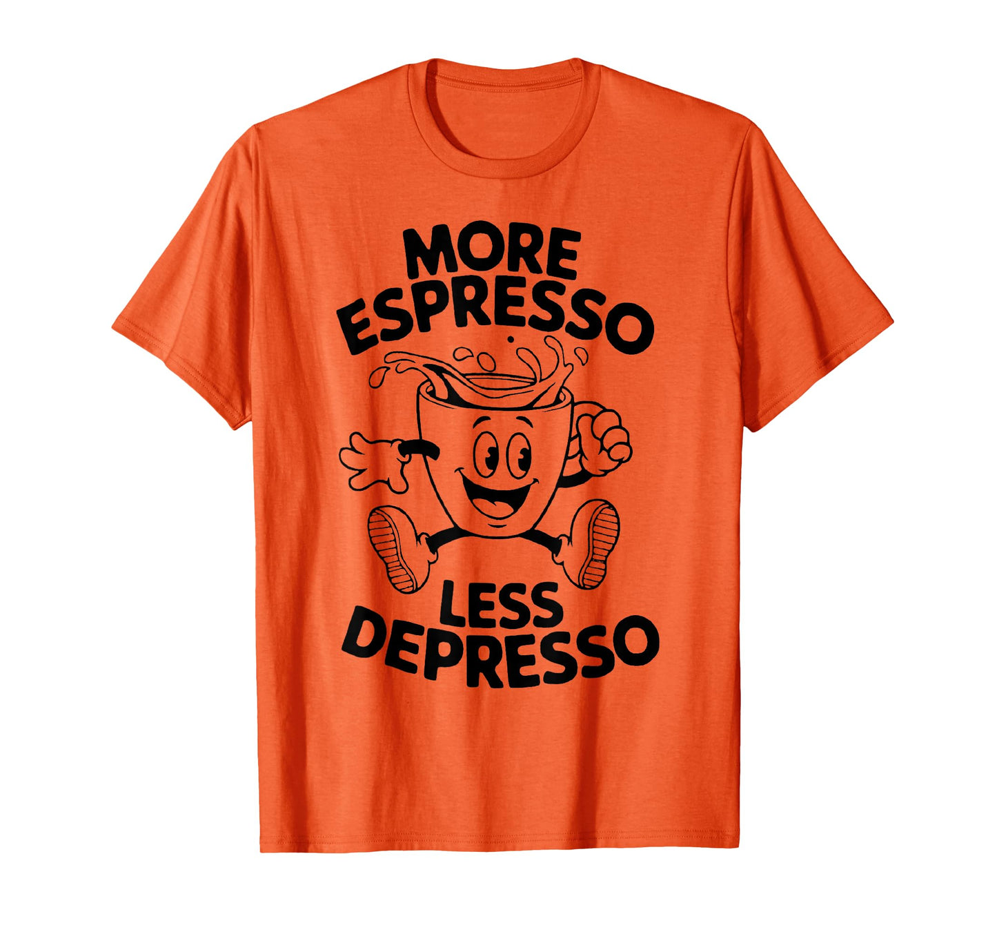 Vintage More Espresso Less Depresso Funny Coffee T-Shirt