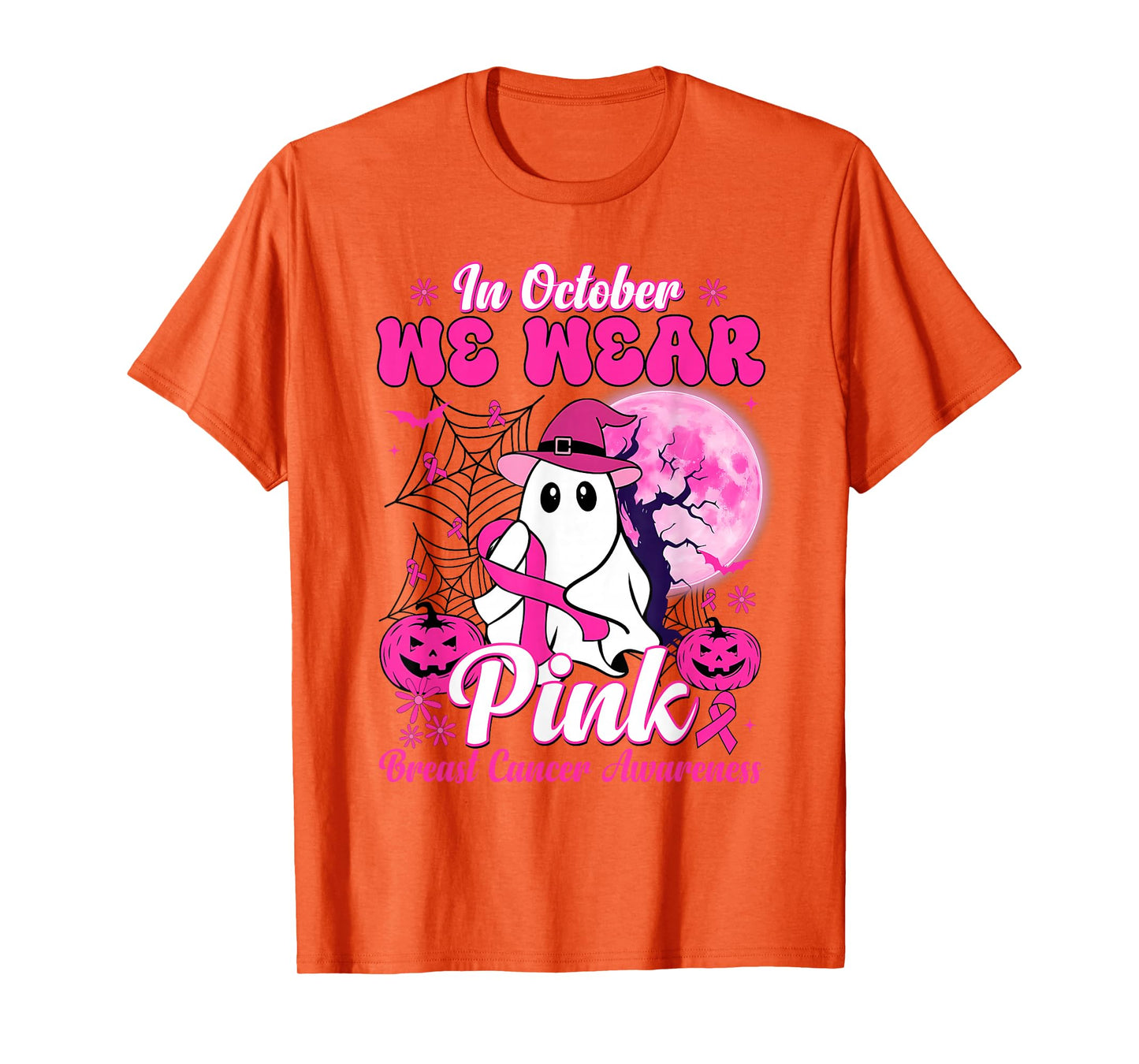 in October We Wear Pink Ghost Witch Breast Cancer Awareness T-Shirt