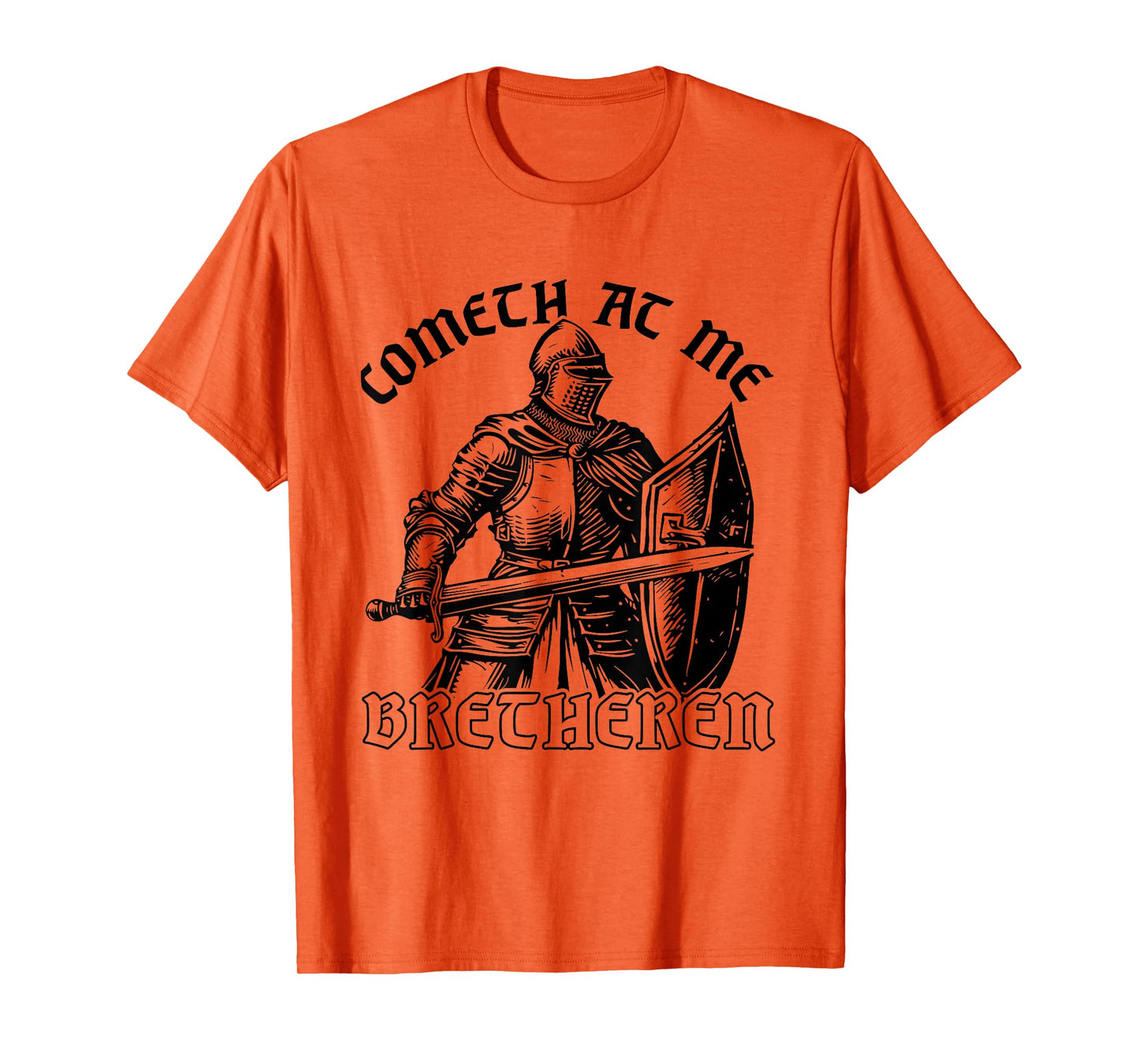 Funny Medieval Knight Renaissance Fair Faire Cometh At Me T-Shirt, Small, Grey