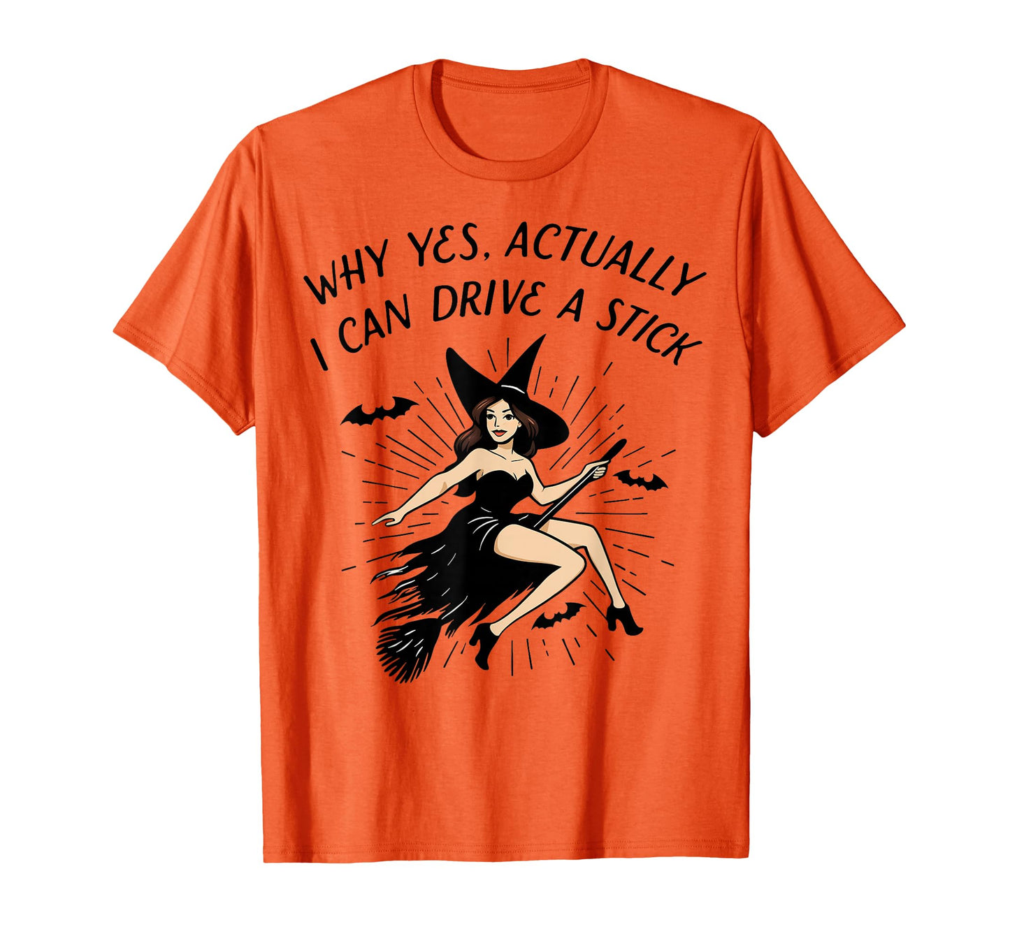 Yes I Can Drive A Stick Funny Halloween Spooky Witch T-Shirt