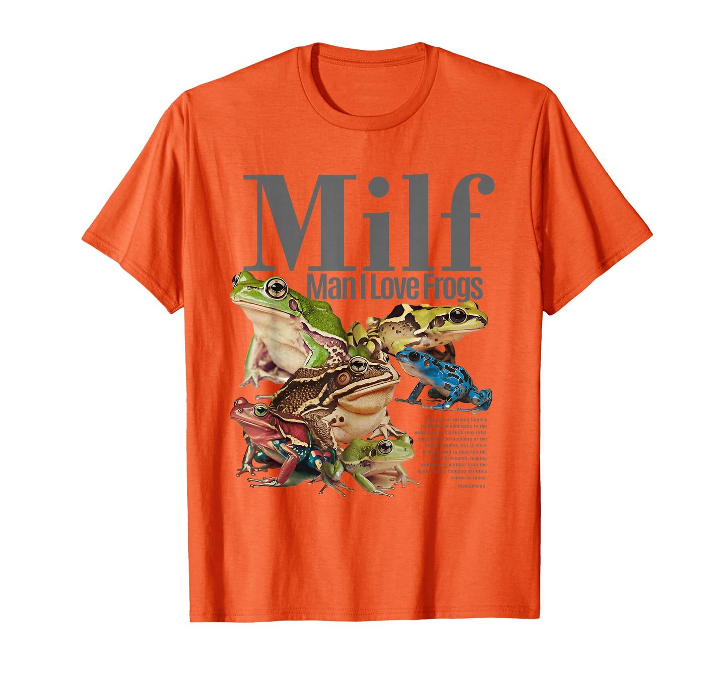 MILF Man I Love Frogs T-Shirt