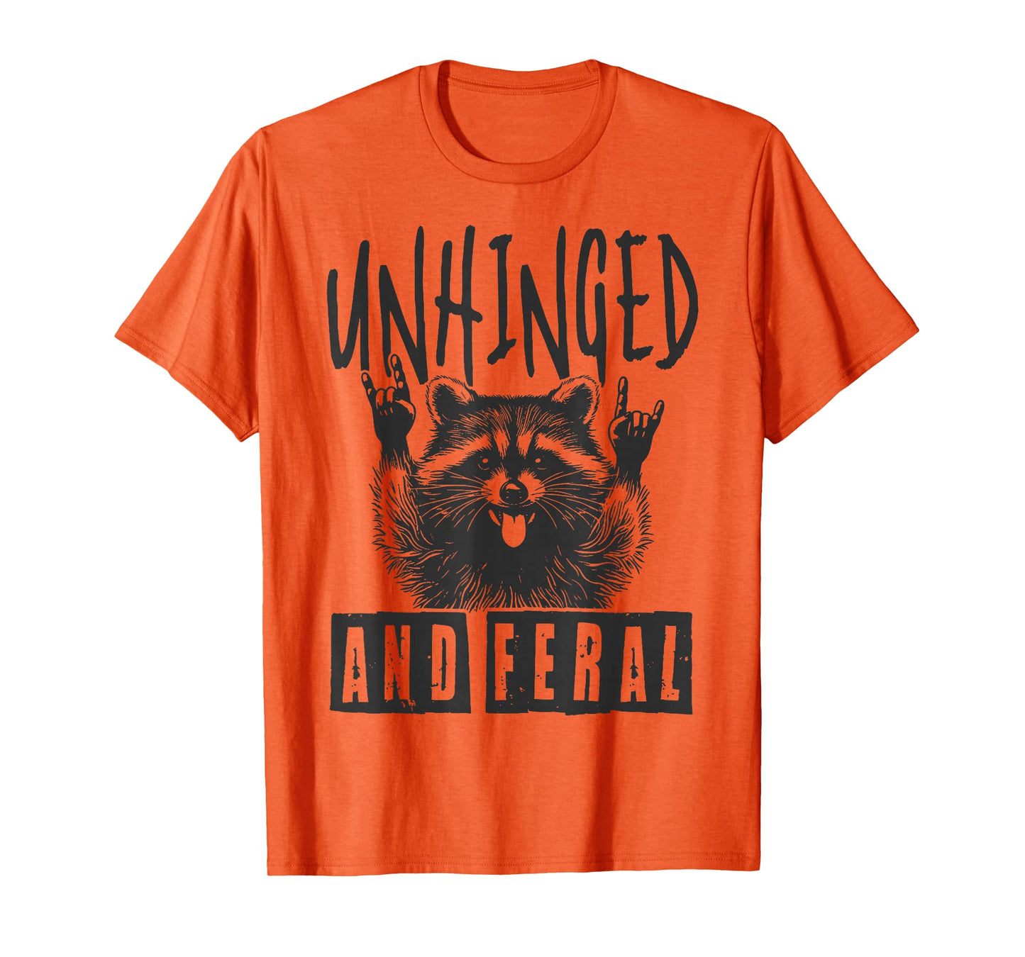 Raccoon Unhinged And Feral Retro T-Shirt