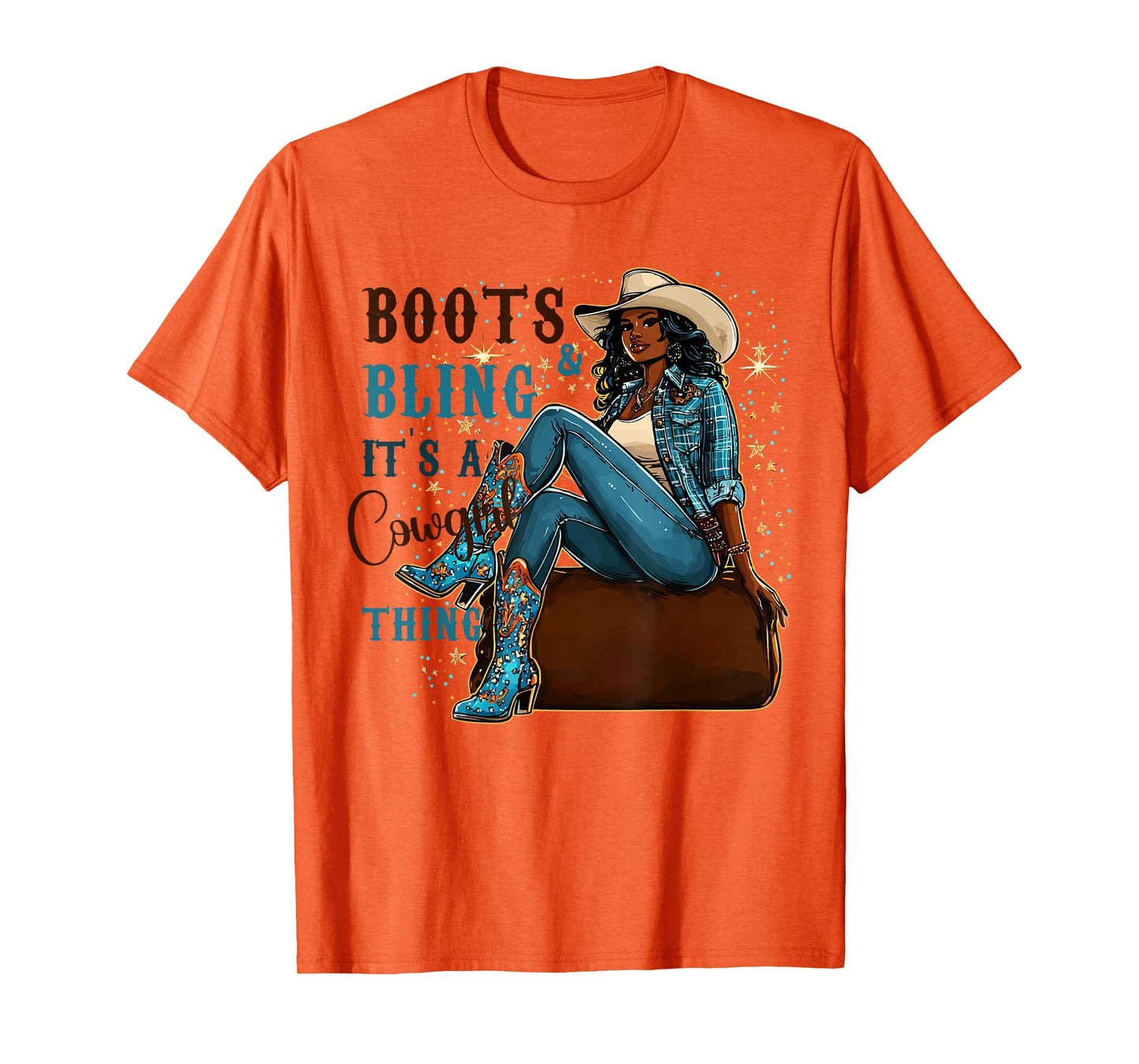 Boots and Bling it's Cowgirl Thing Western Country Melanin T-Shirt
