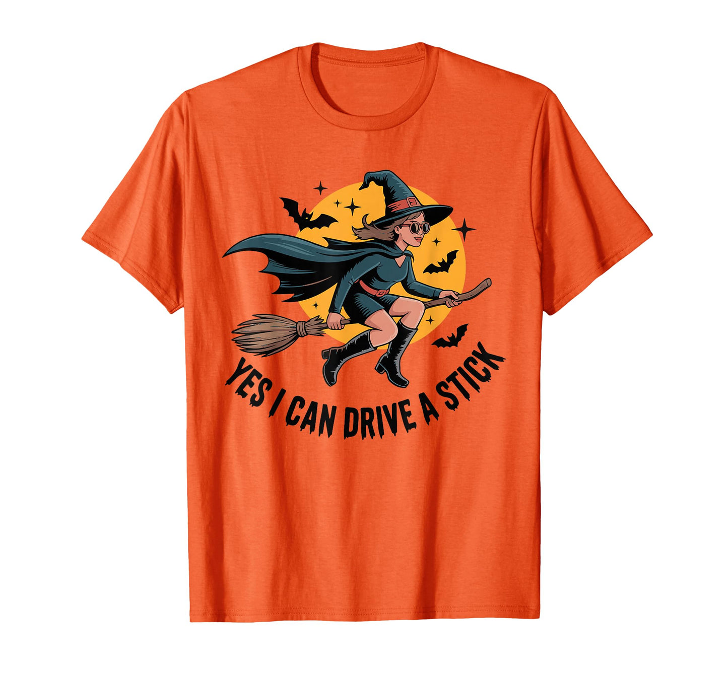 Yes I Can Drive a Stick Witch Broom Spooky Halloween Women T-Shirt