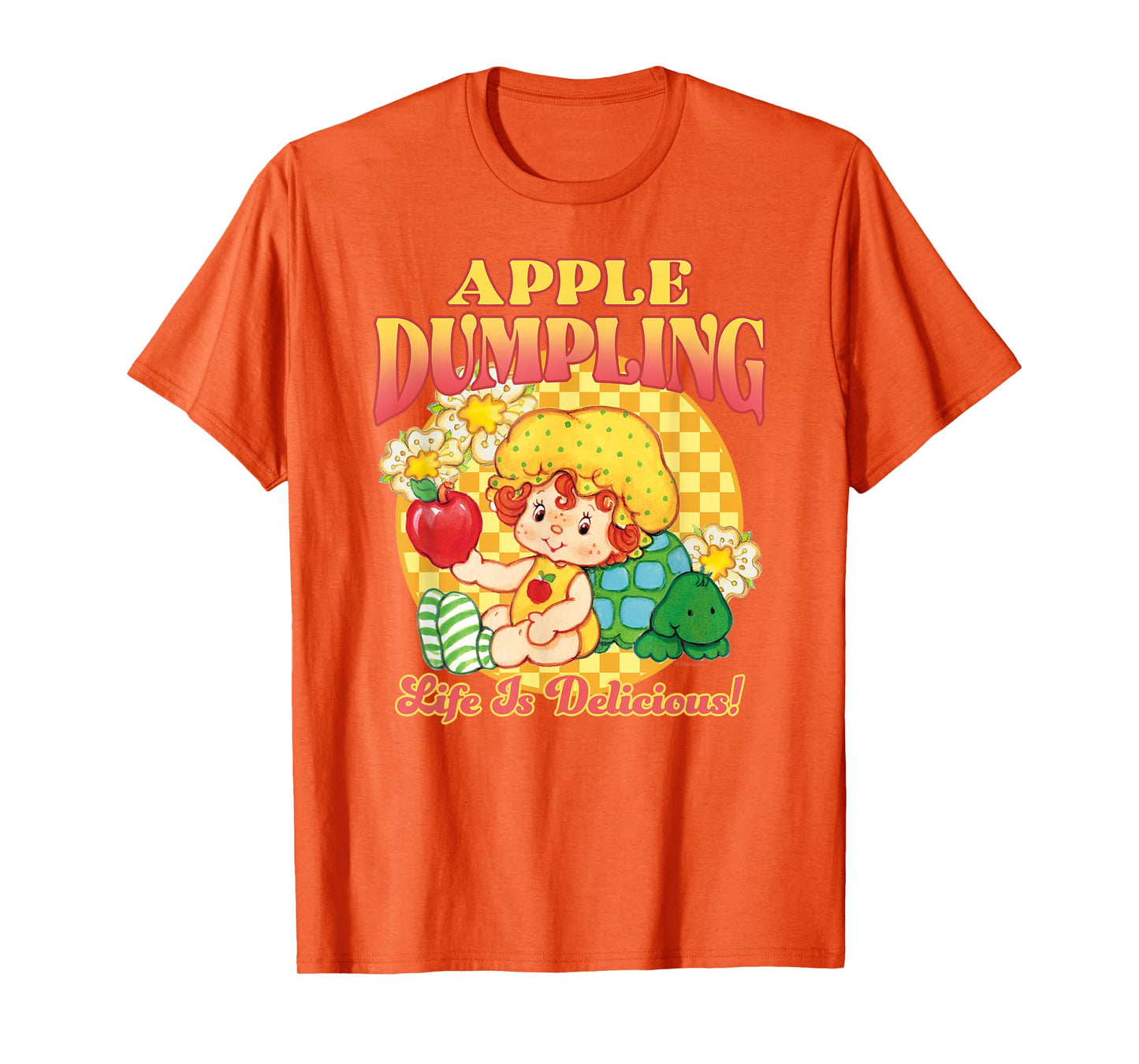 Strawberry Shortcake Apple Dumpling Life is Delicious! T-Shirt