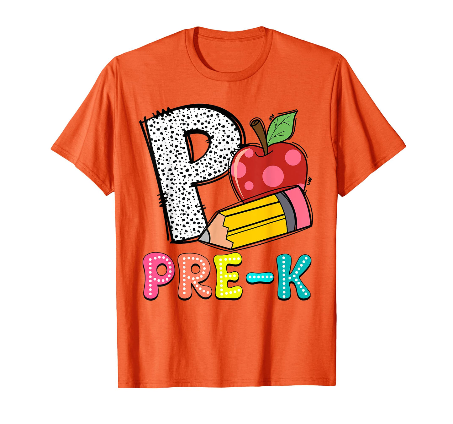 P Is For Pre-K Teacher Pencil Apple Back To School T-Shirt