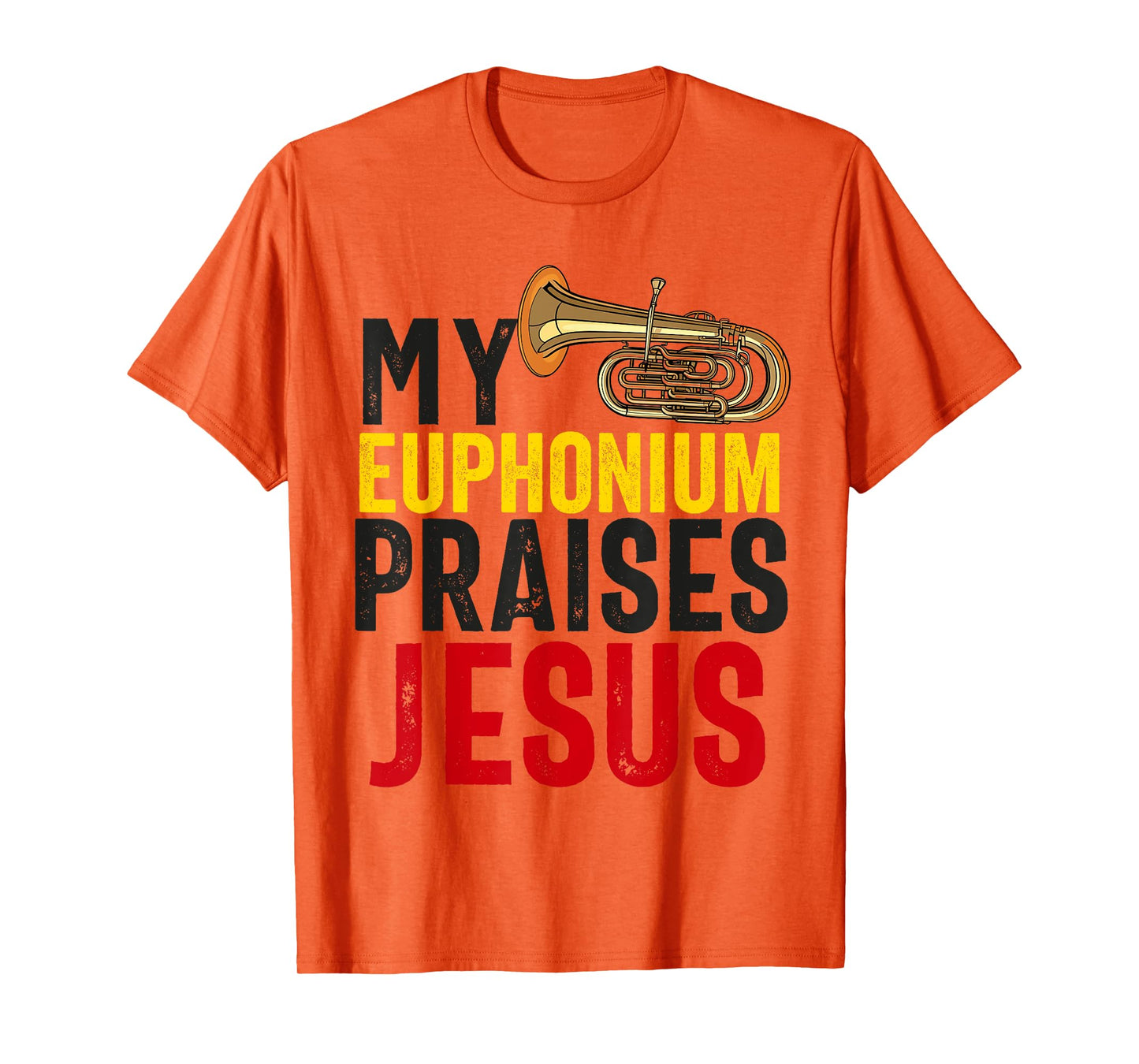 Christian Euphonium Player For Men Women Jesus Euphonist T-Shirt