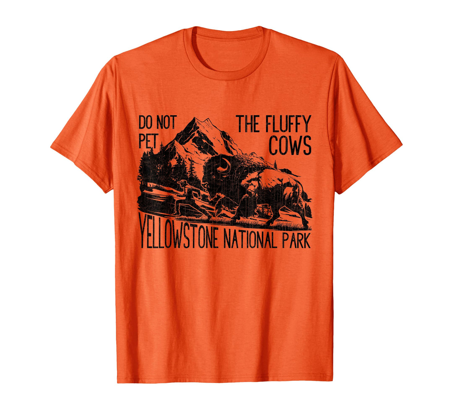Do Not Pet The Fluffy Cows Yellowstone National Park Vintage T-Shirt