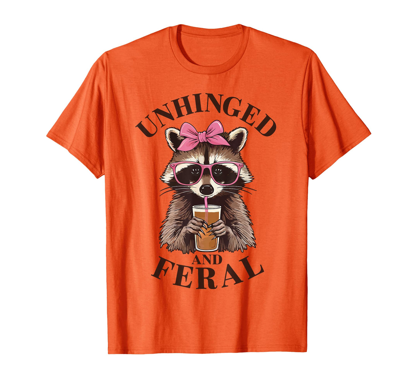 Unhinged and Feral Funny Racoon Glasses Toddler Girls Kids T-Shirt