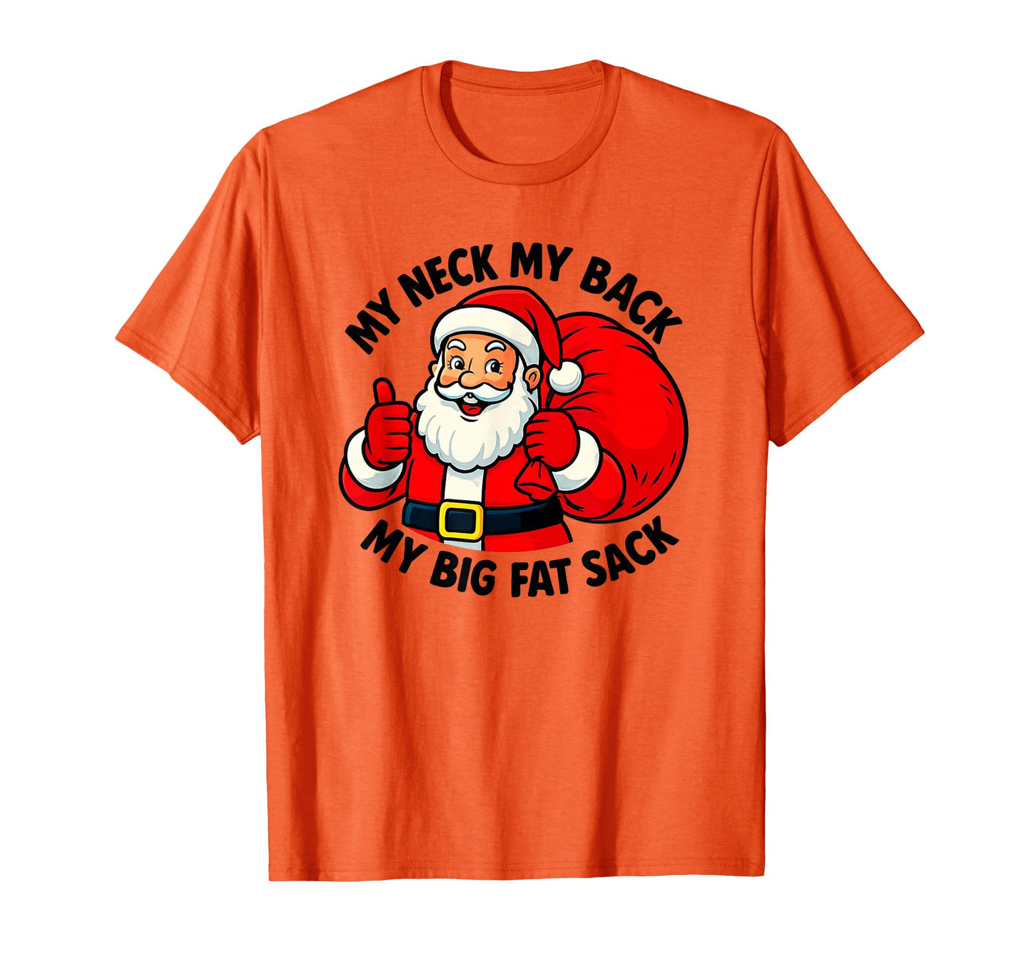 Funny Rude Santas Sack Vulgar Christmas T-Shirt
