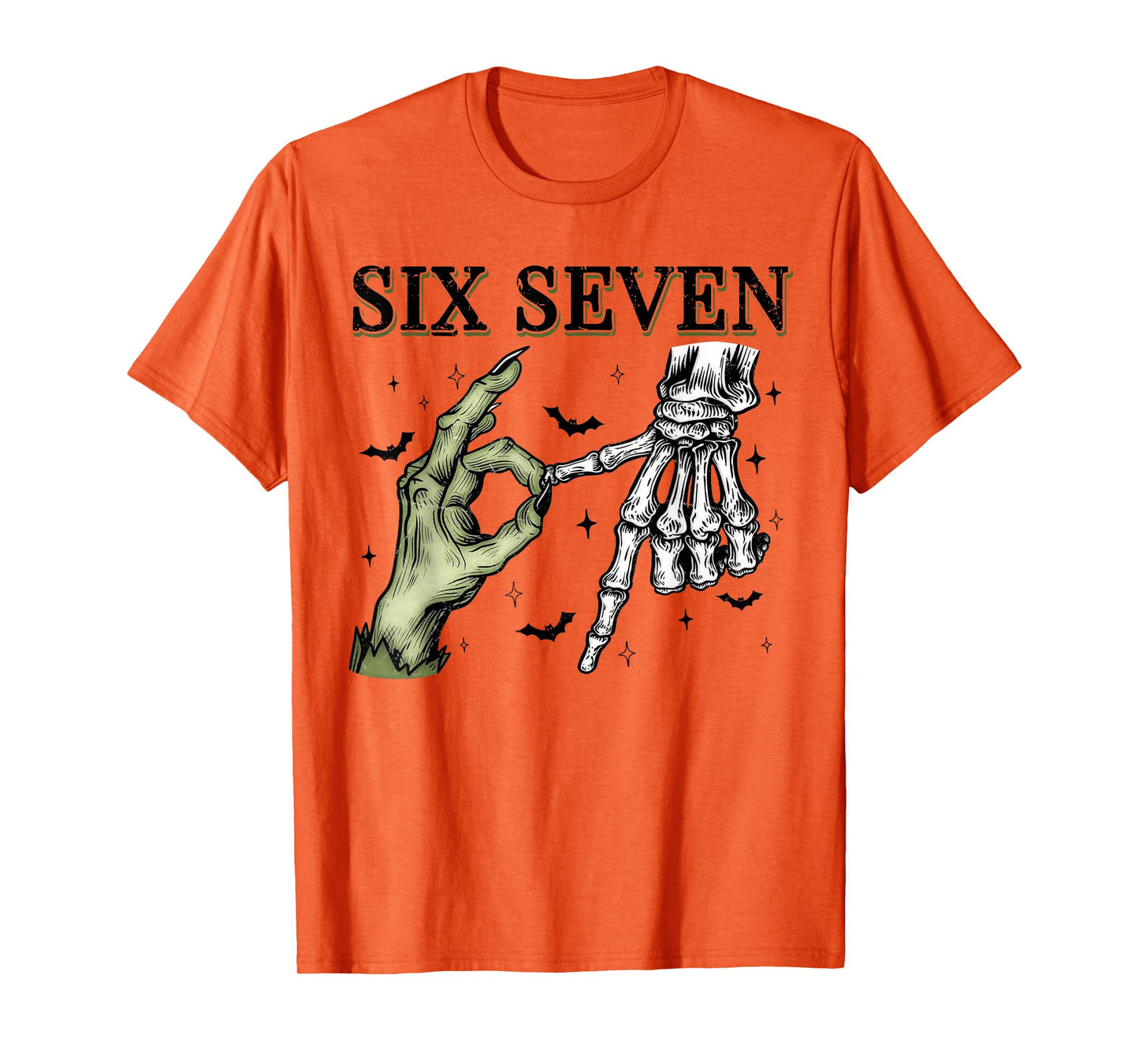 Six Seven 6 7 Meme Funny Witch Skeleton Hands T-Shirt