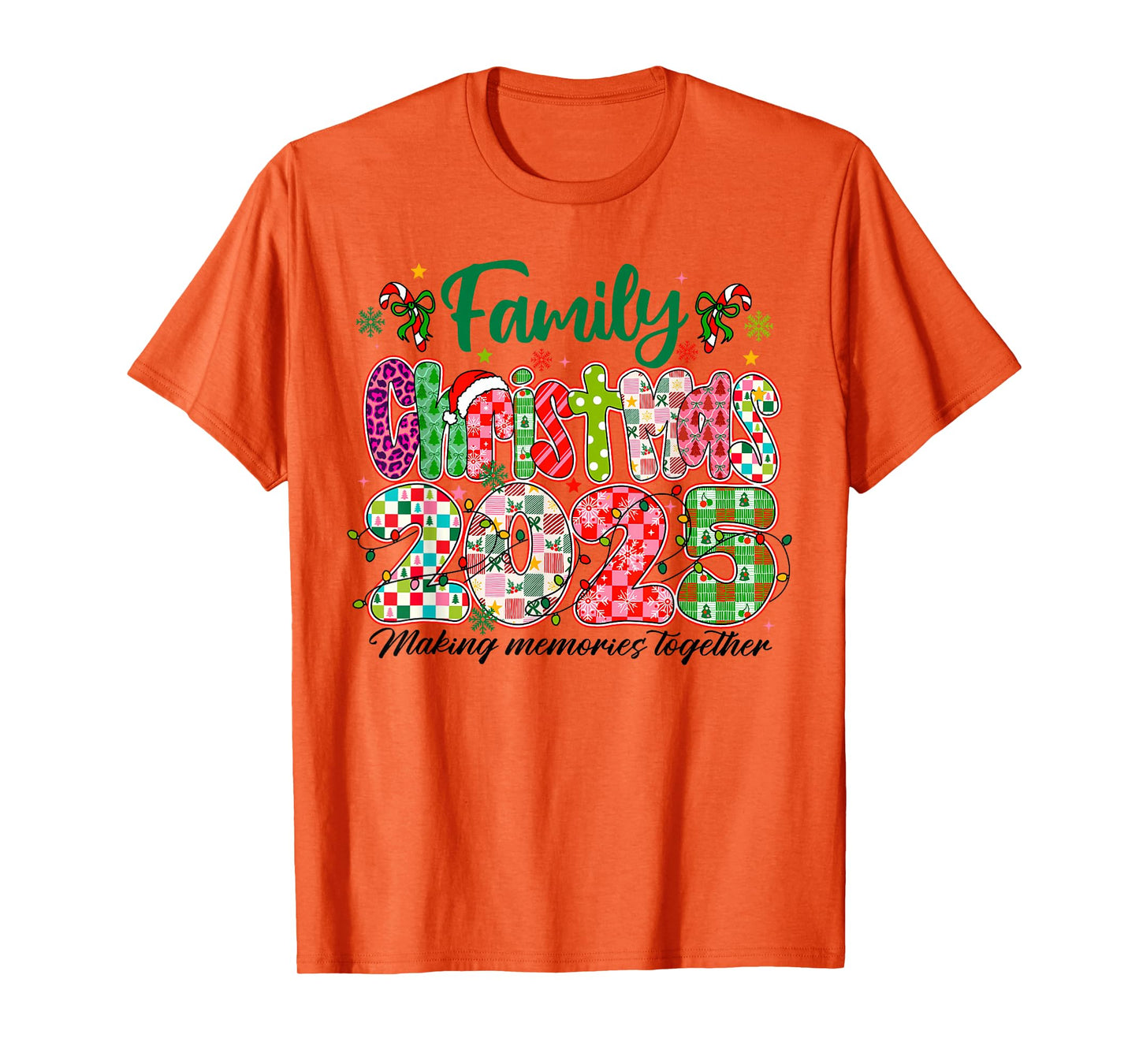 Making Memories Together Xmas Pajamas Family Christmas 2025 T-Shirt