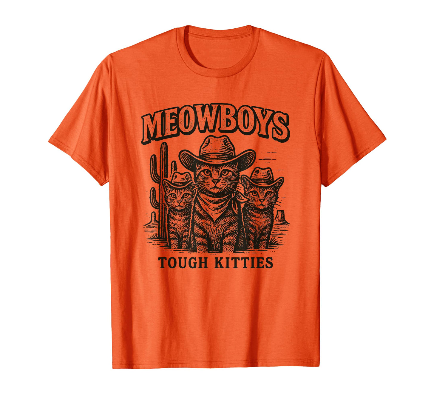 Meowboys Tough Kitties Country Western Cowboy Cat T-Shirt