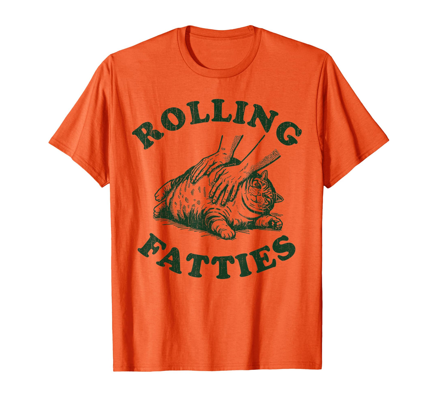 Rolling Fatties Cat Funny Cute Cat Lover Kitten Owner Kitty T-Shirt