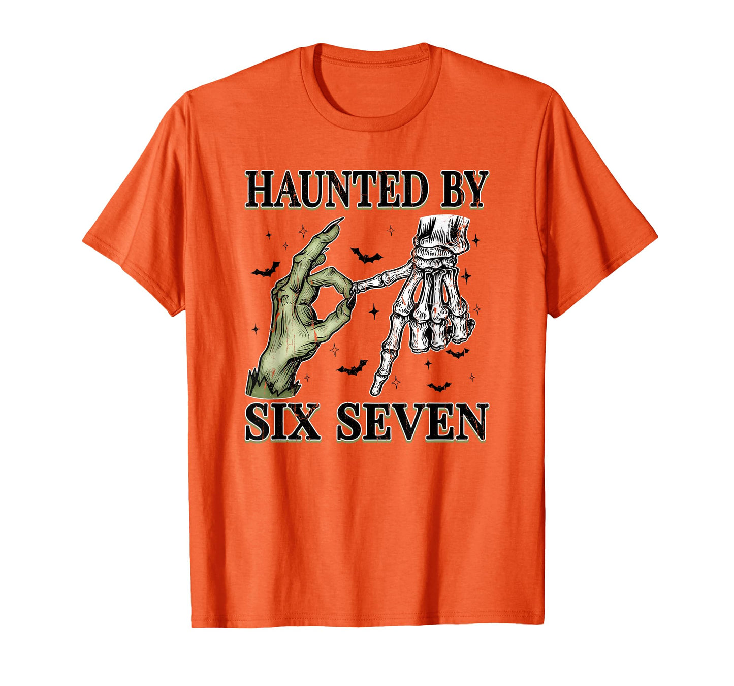 Haunted by 6 7 Halloween, Funny Spooky Meme T-Shirt