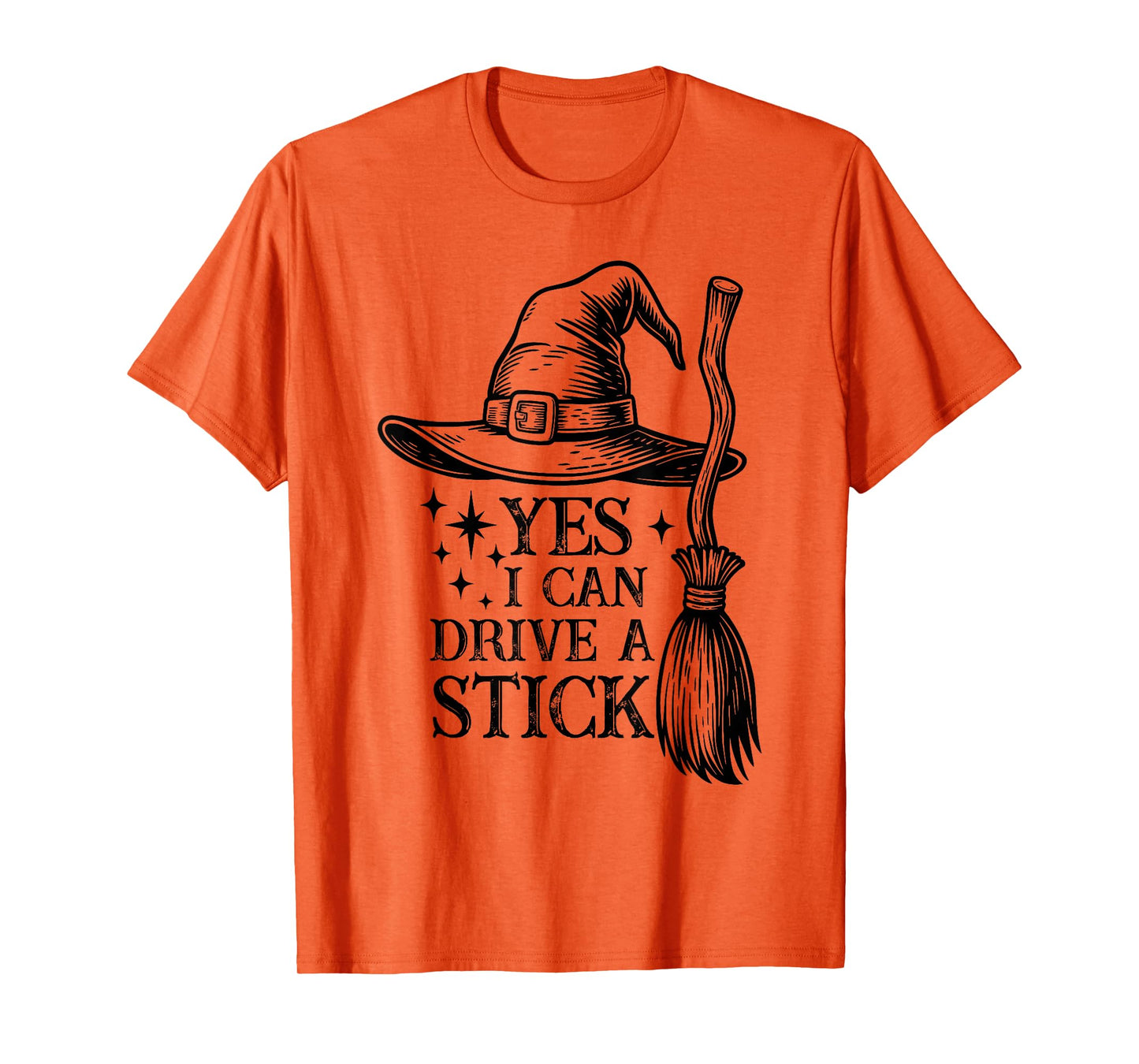 Yes, I Can Drive A Stick, Witches, Spooky Witch Halloween T-Shirt