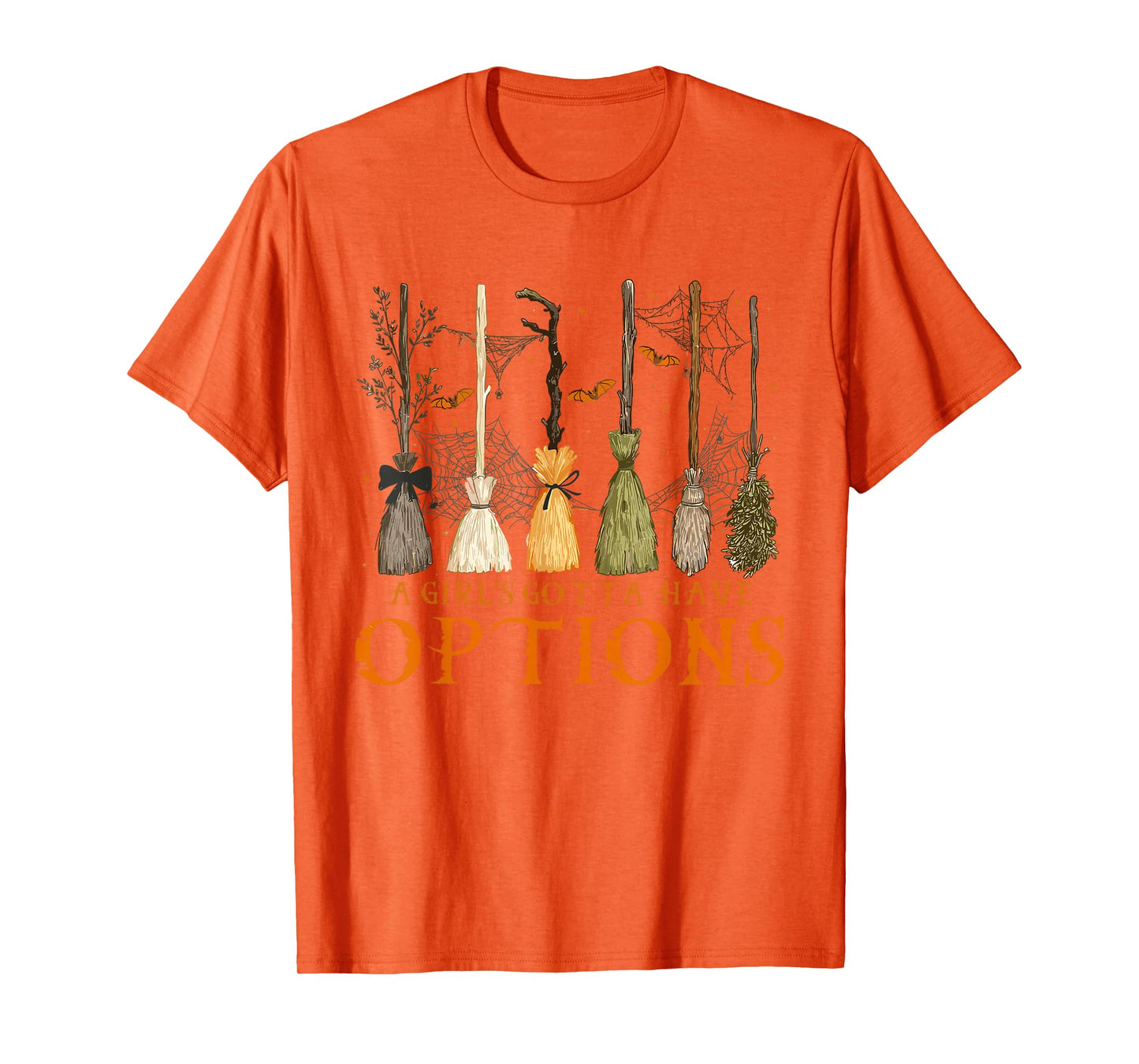 A Girl Gotta Have Options Halloween Witchy Salem Witch Broom T-Shirt
