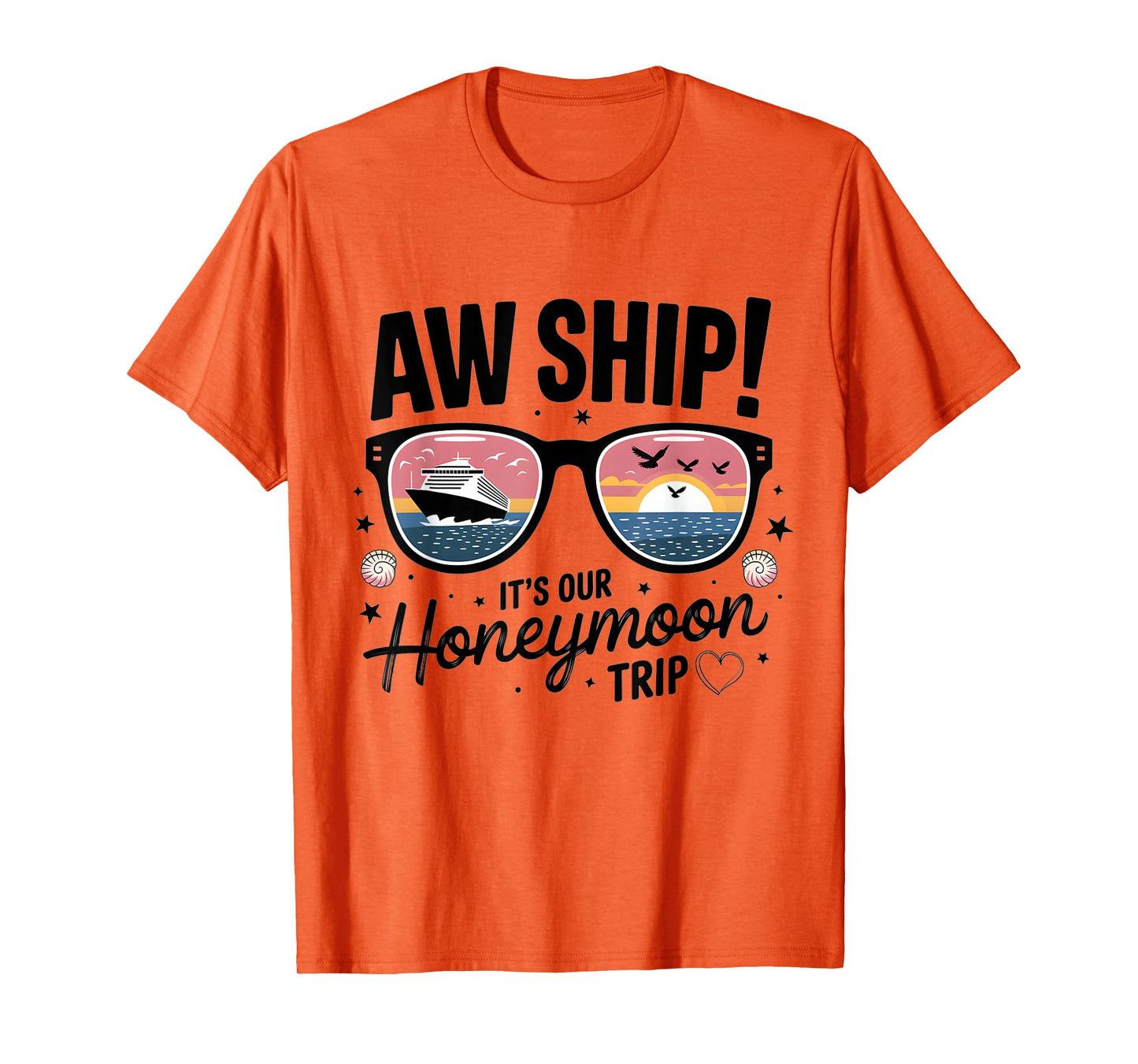Couples Matching Cruise Aw Ship It's Our Honeymoon Trip T-Shirt