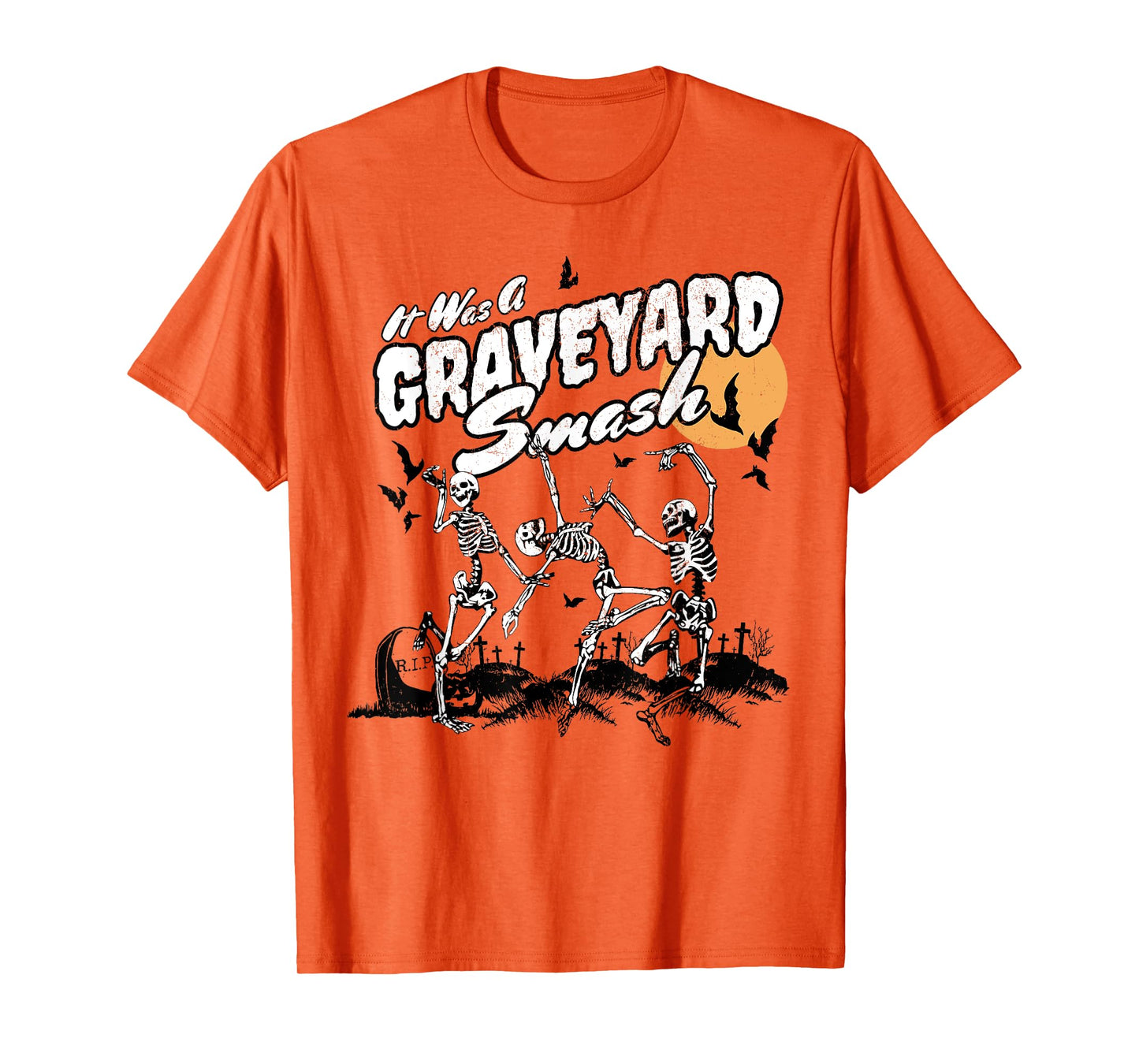 It Was A Graveyard Smash Skeleton Spooky Season Halloween T-Shirt