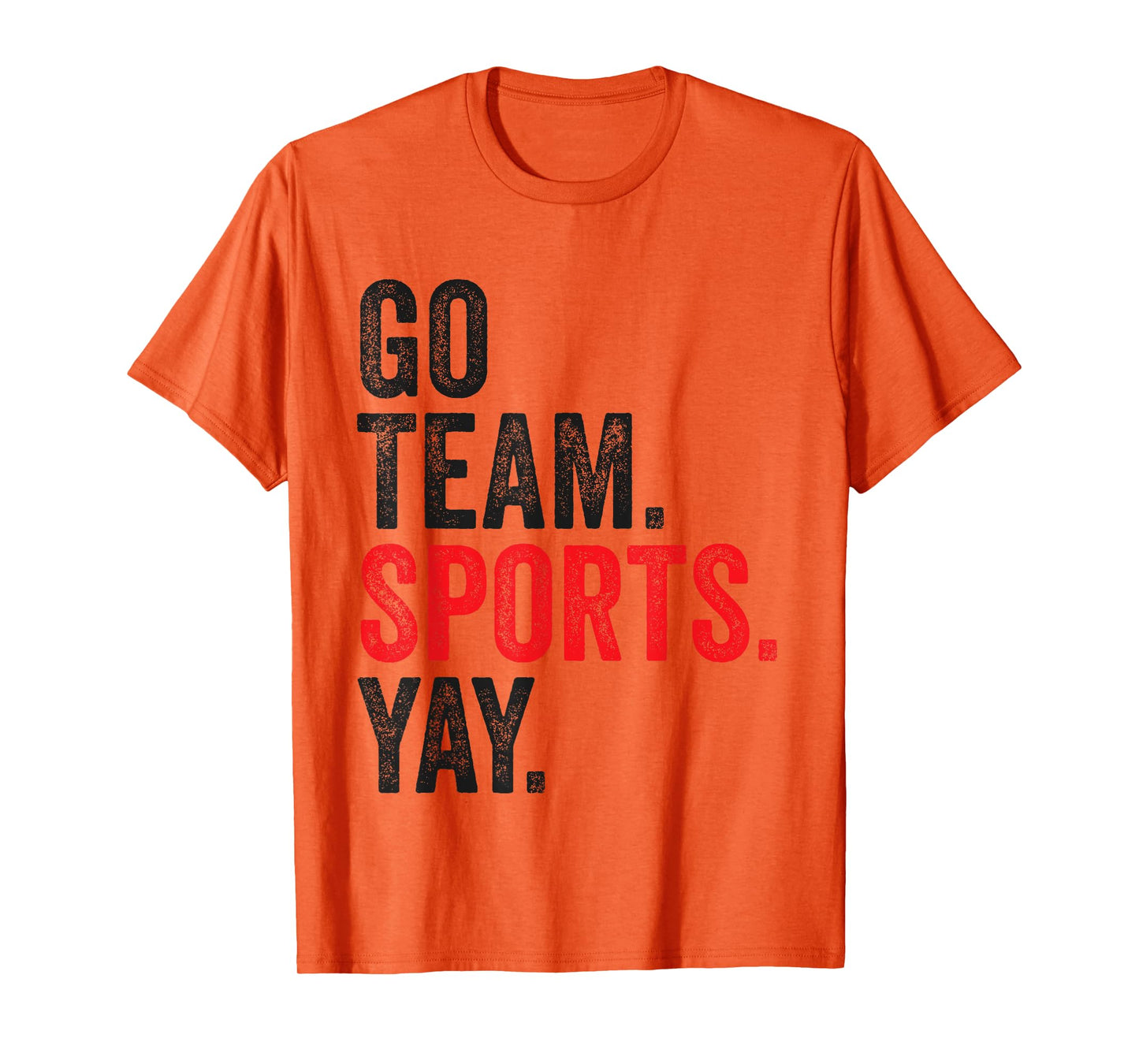 Vintage Go Team Sports Yay Funny Game Day Men Women Kids T-Shirt