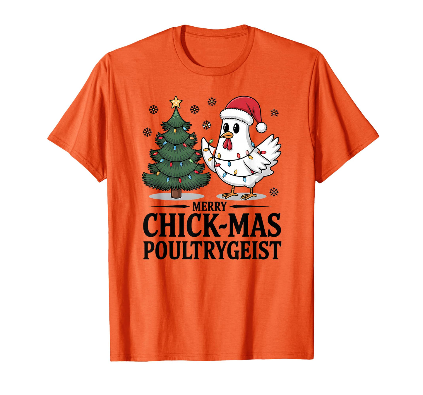 Merry Chick-mas Poultrygeist Funny Chicken Ghost Christmas T-Shirt
