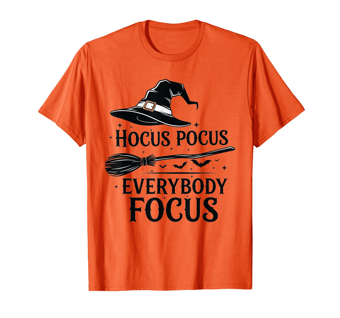 Hocus Pocus Everybody Focus Funny Teacher Halloween Witch T-Shirt