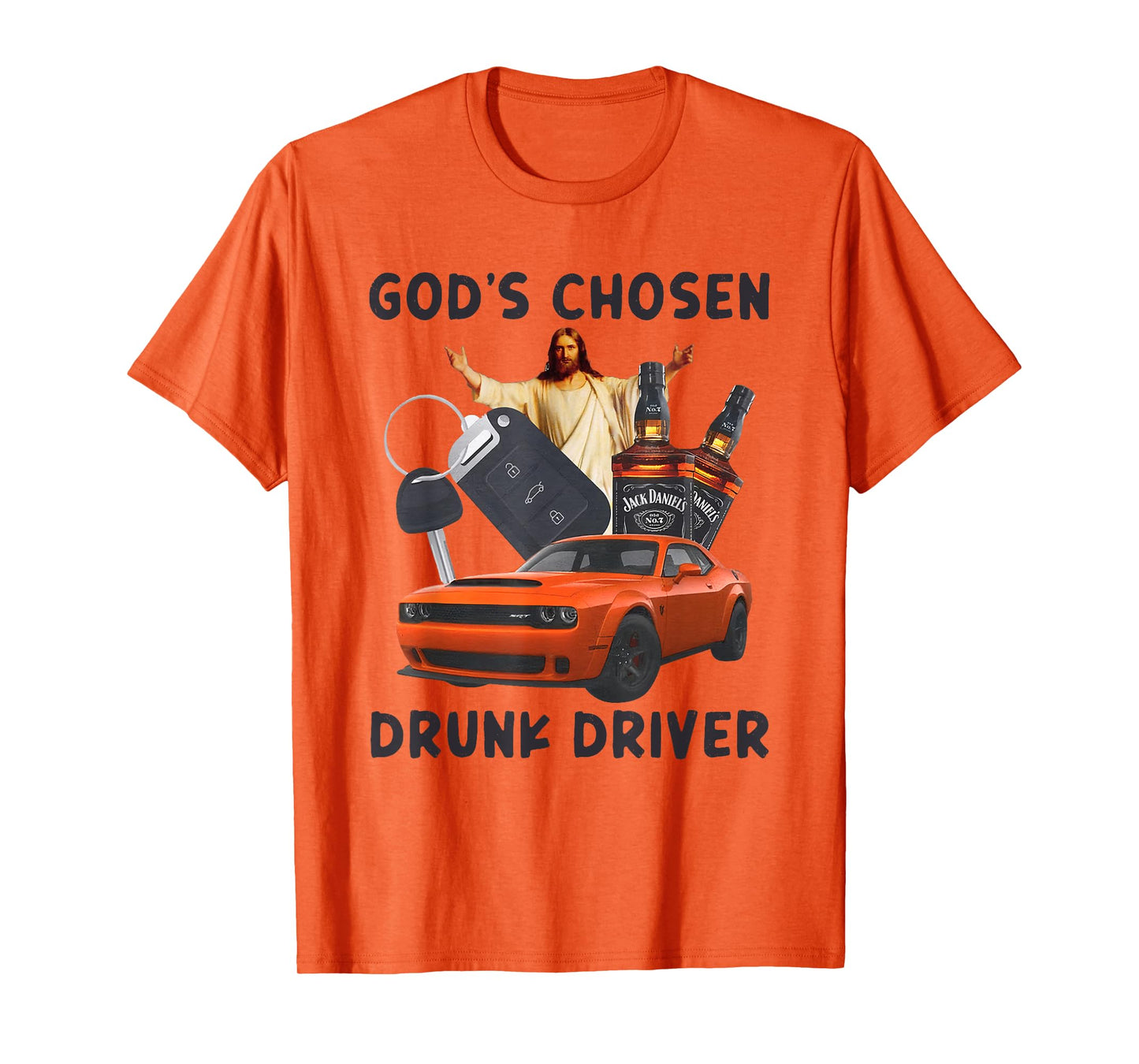 God's Chosen Drunk Driver Christian Jesus T-Shirt