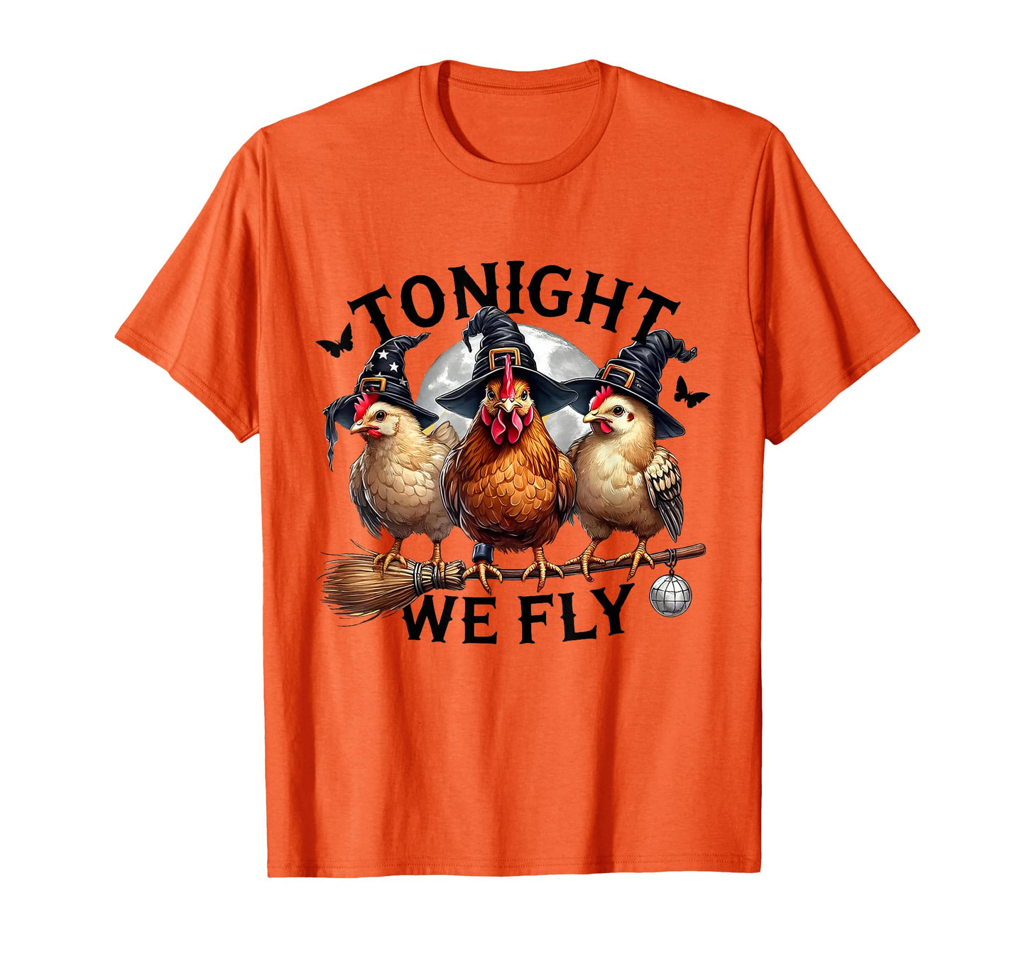 Tonight We Fly Halloween Chicken Witch Broom Salem Witch T-Shirt
