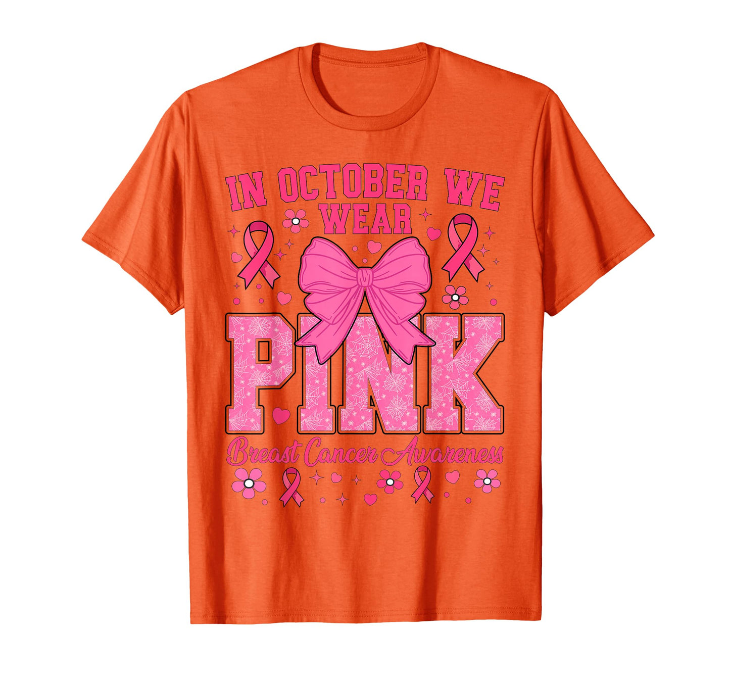 Breast Cancer Awareness In October We Wear Pink T-Shirt