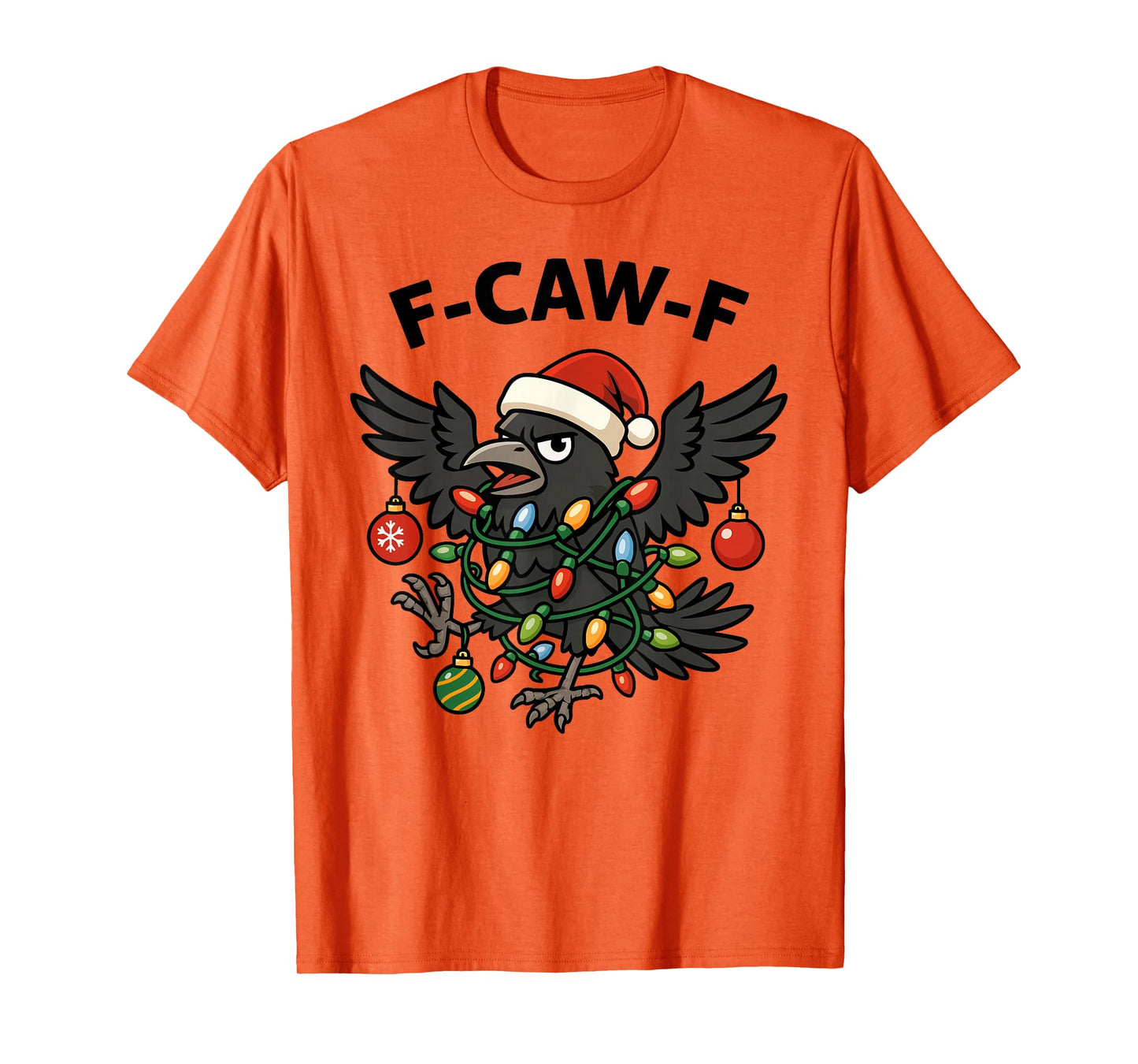 F-Caw-F Crow Christmas Lights Santa Hat T-Shirt