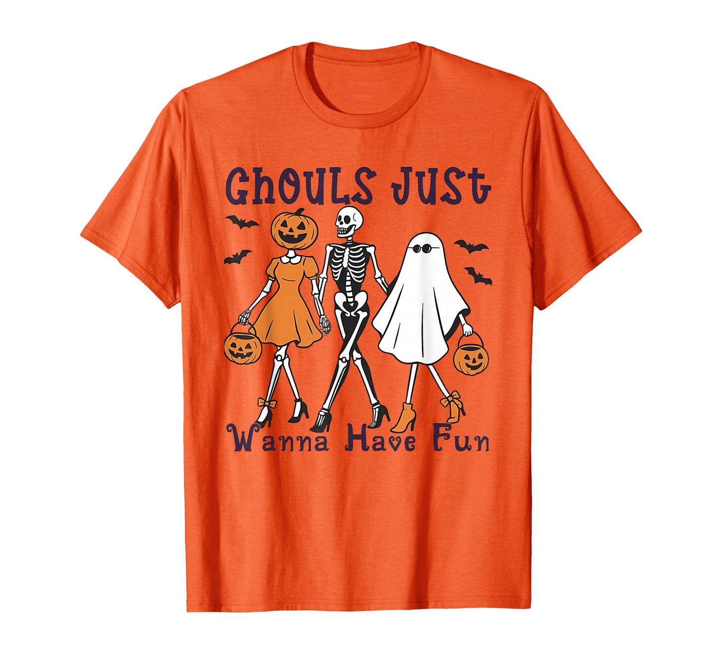 Ghouls Just Wanna Have Fun Funny Halloween Costume Women T-Shirt