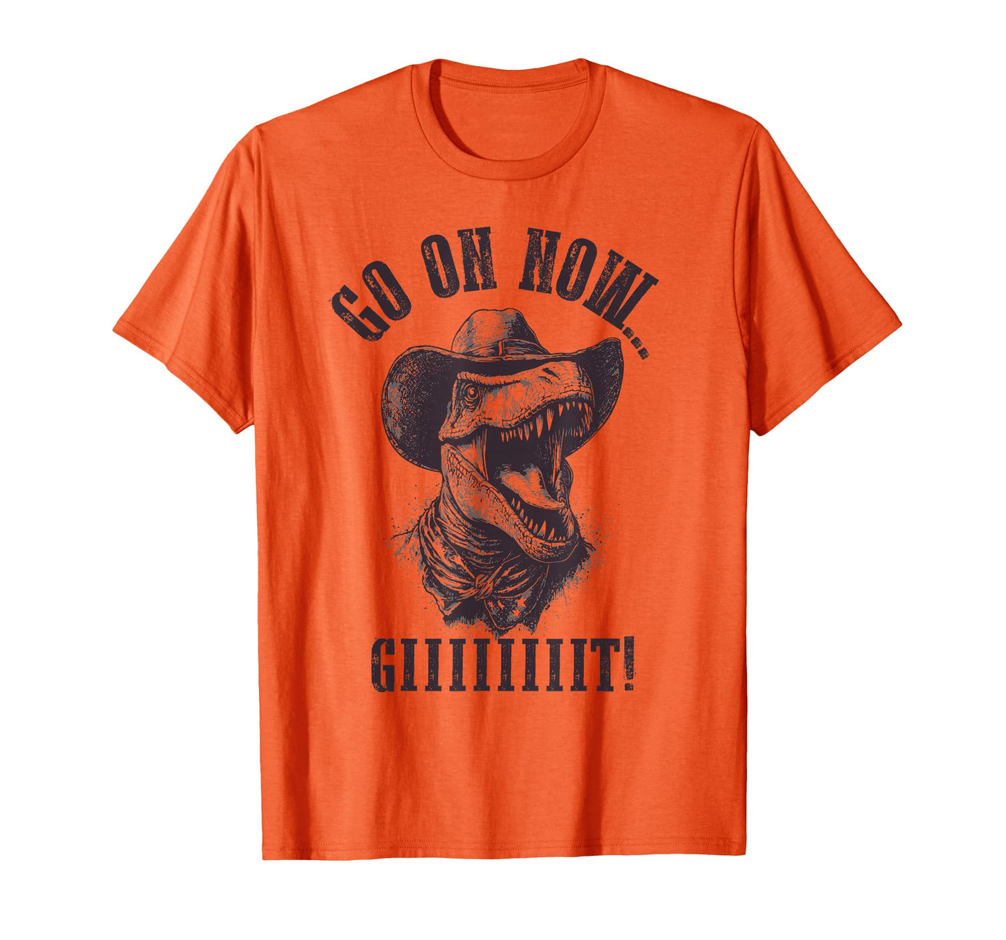 Western Cowboy T Rex Go On Git Shirt - Tyrannosaurus Rex T-Shirt