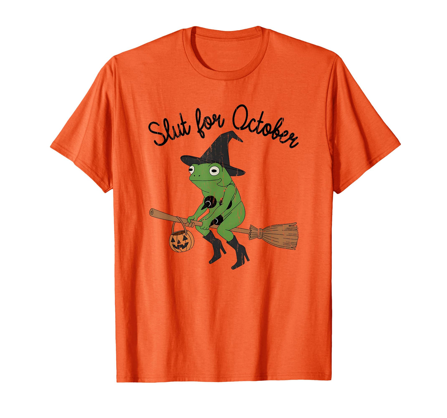 Slut for October, Funny Halloween, Funny Witch Frog T-Shirt