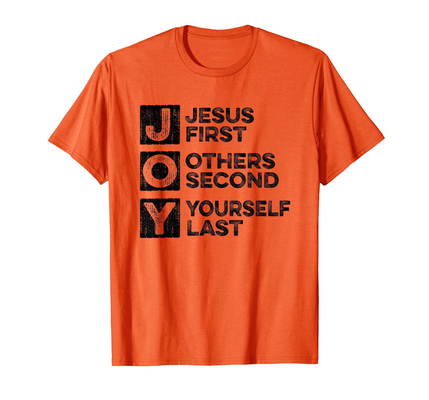 Joy - Jesus First Others Yourself Last Christian Bible Study T-Shirt
