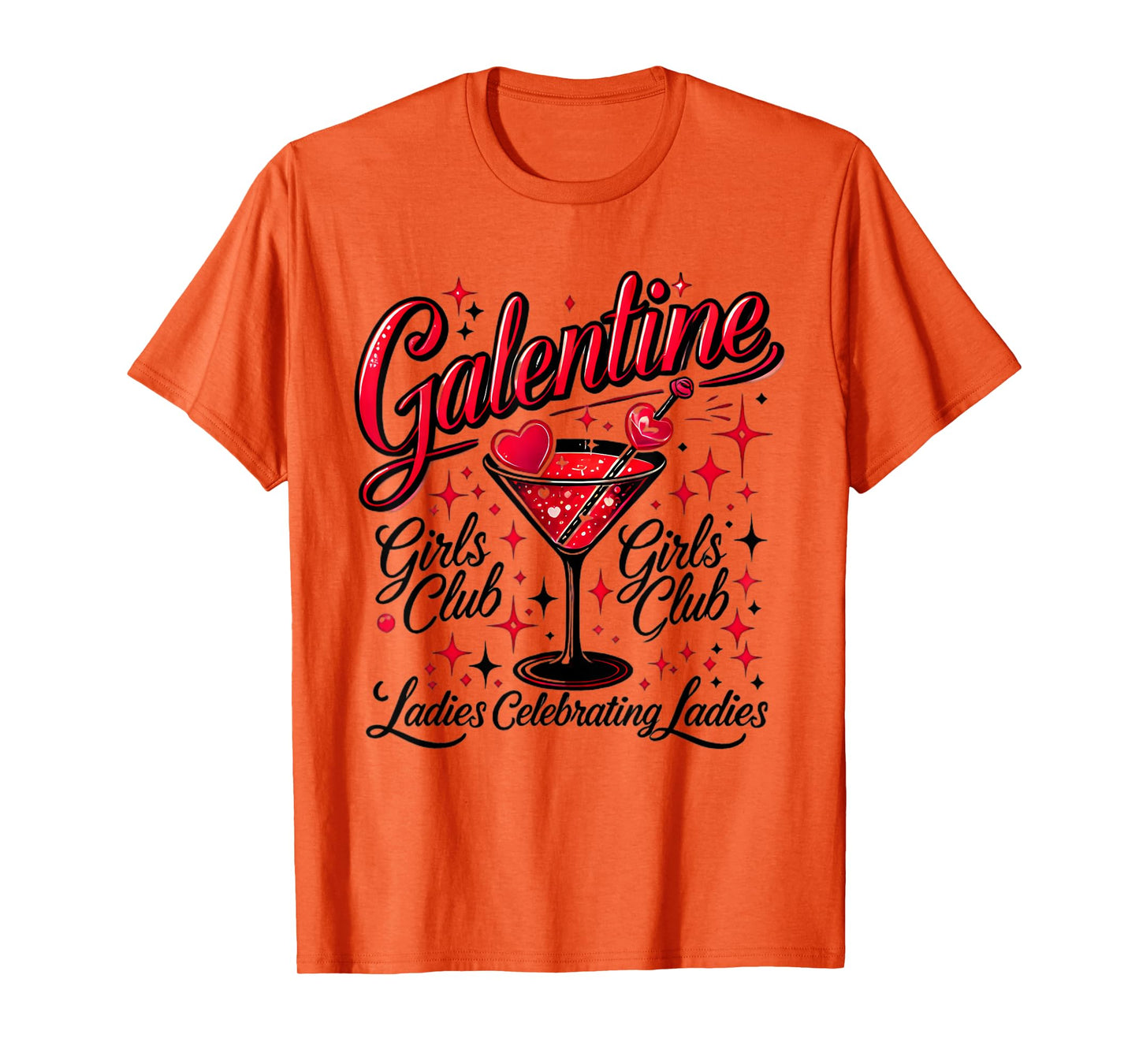Funny Trending Galentine Girl Club Ladies Celebrating Ladies T-Shirt