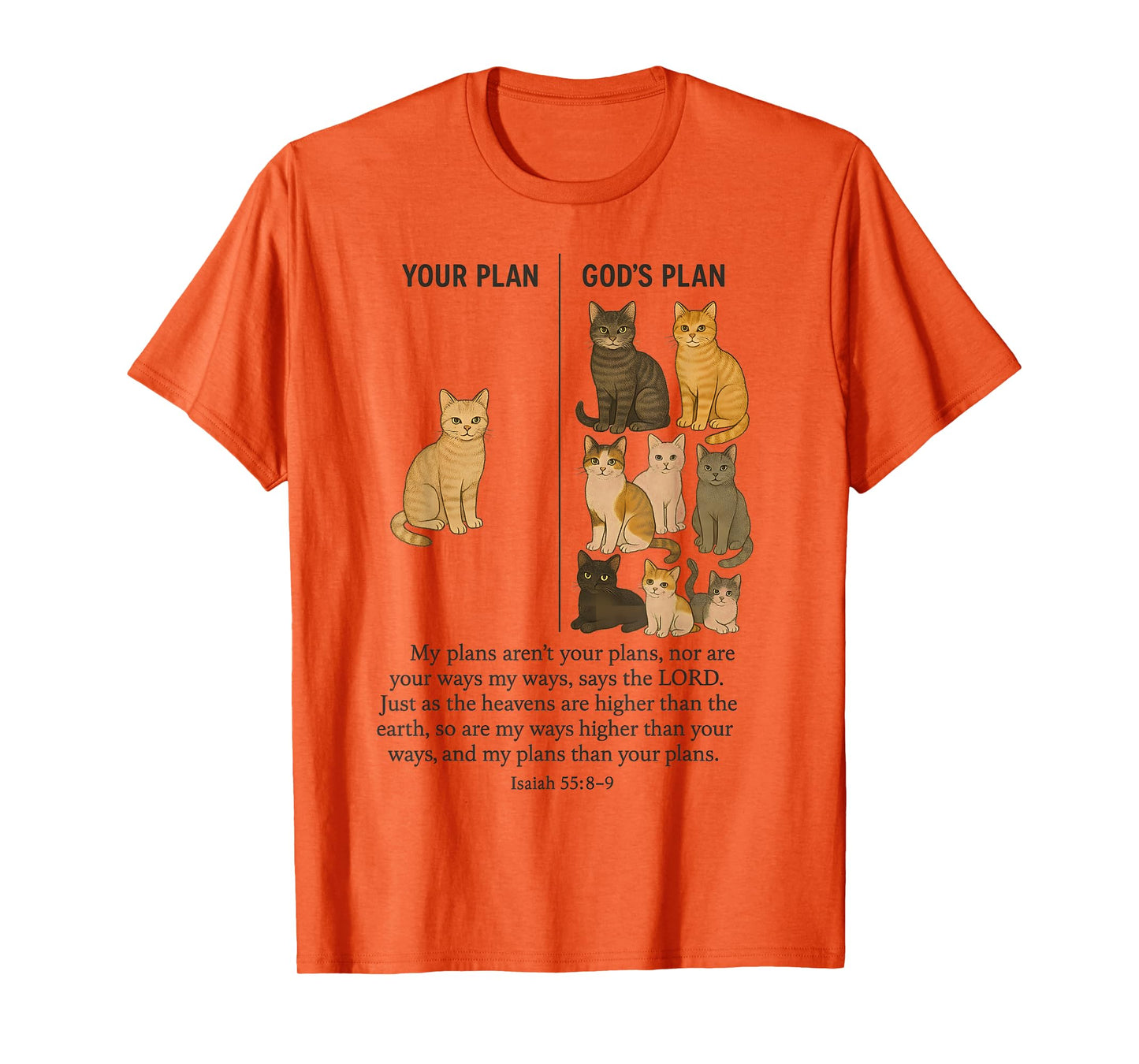 Your Plan And God's Plan Isaiah Bible Verse Faith Jesus T-Shirt
