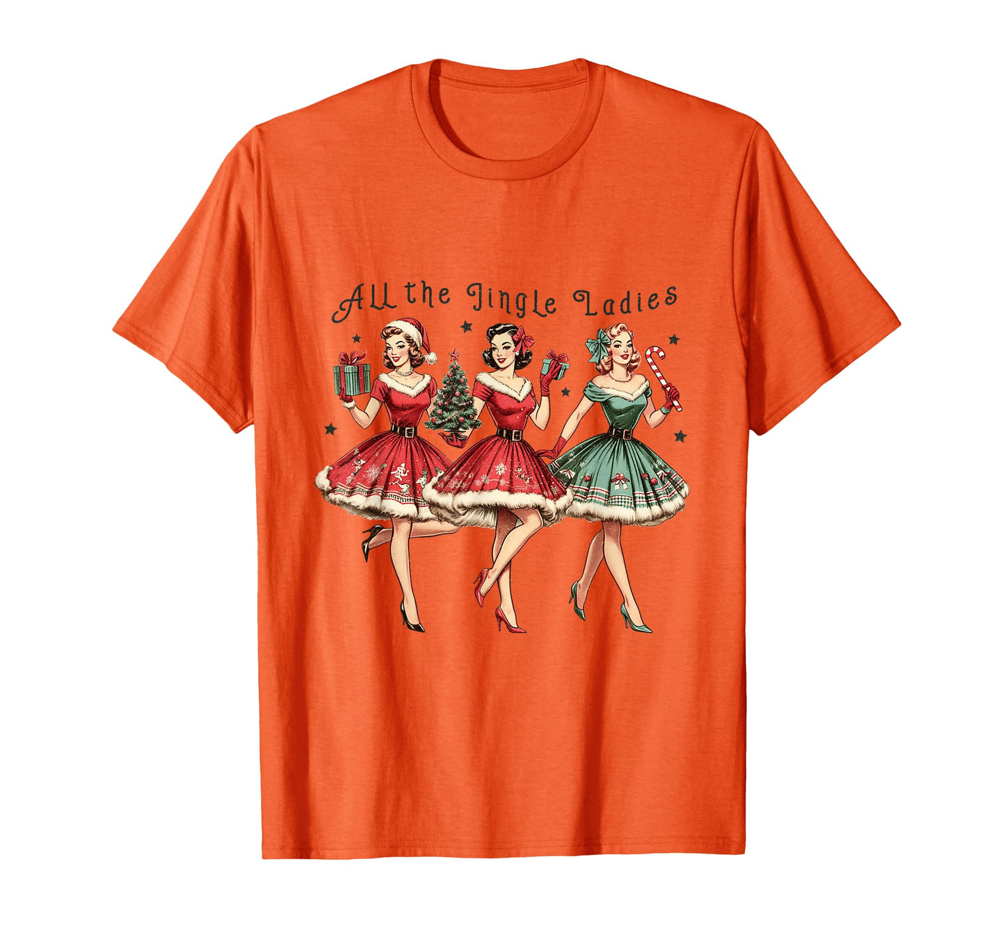 All The Jingle Ladies Funny Vintage Christmas T-Shirt