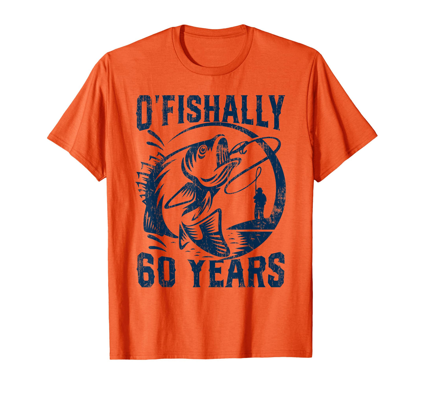O-Fishally 60 Years Old Fisherman 60th Birthday Fishing T-Shirt