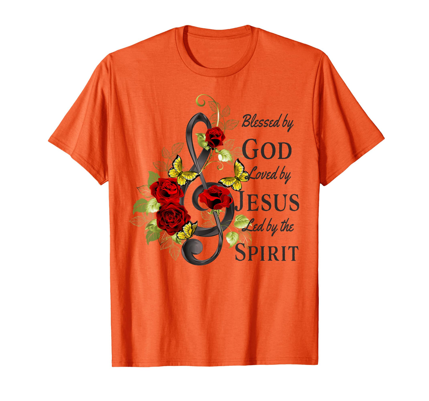 Blessed By God - Loved By Jesus, Music Clef And Rose T-Shirt