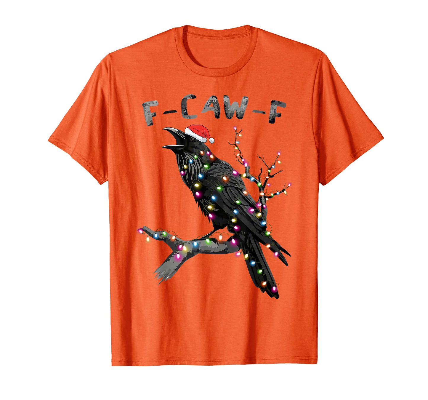 Black Crow F-Caw-F Funny Retro Christmas Lights Santa 2025 T-Shirt