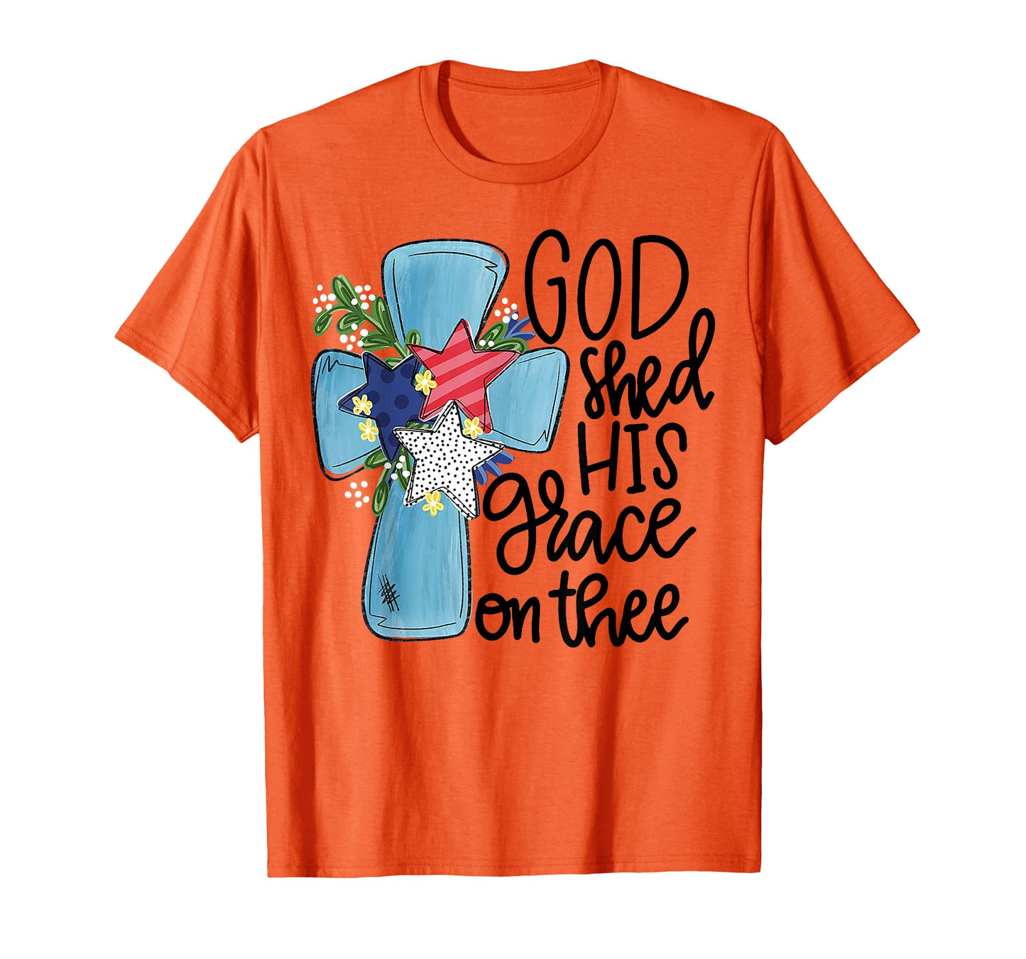 God Shed His Grace On Thee T-Shirt