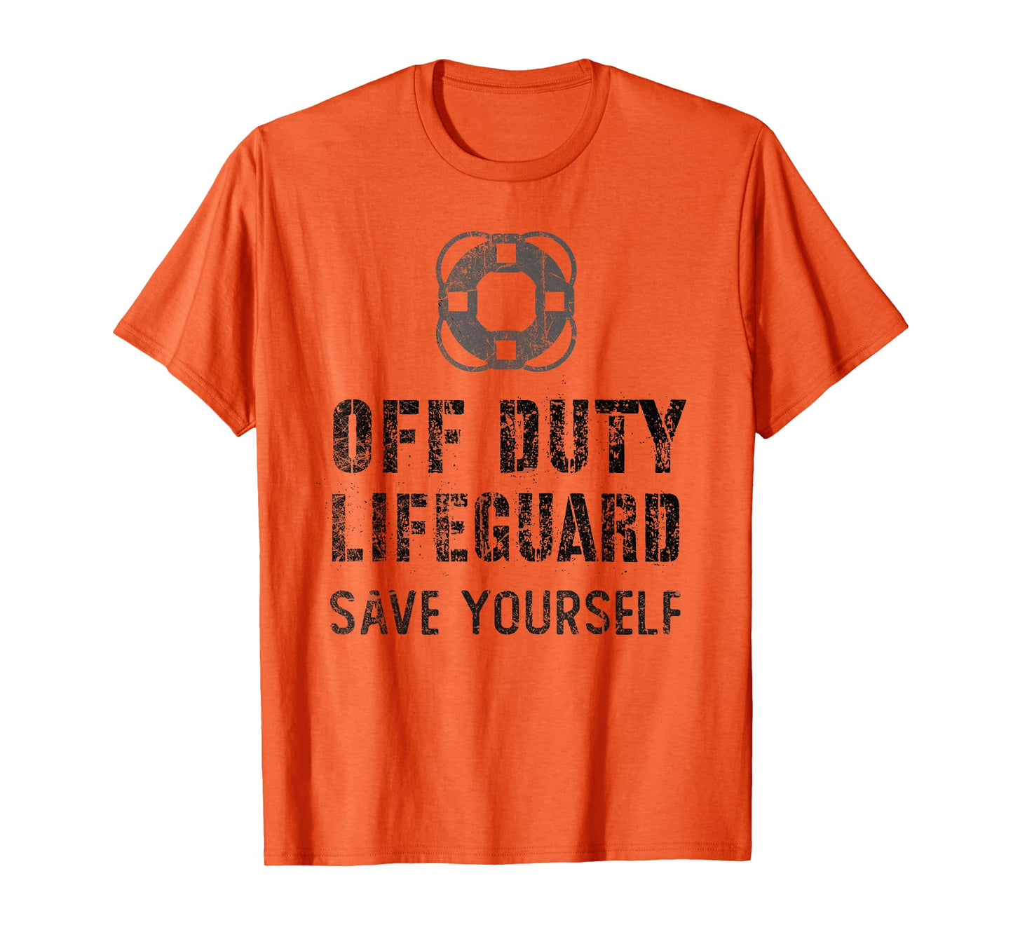 Funny Swimming OFF DUTY Lifeguard Save Yourself Pool Guard T-Shirt