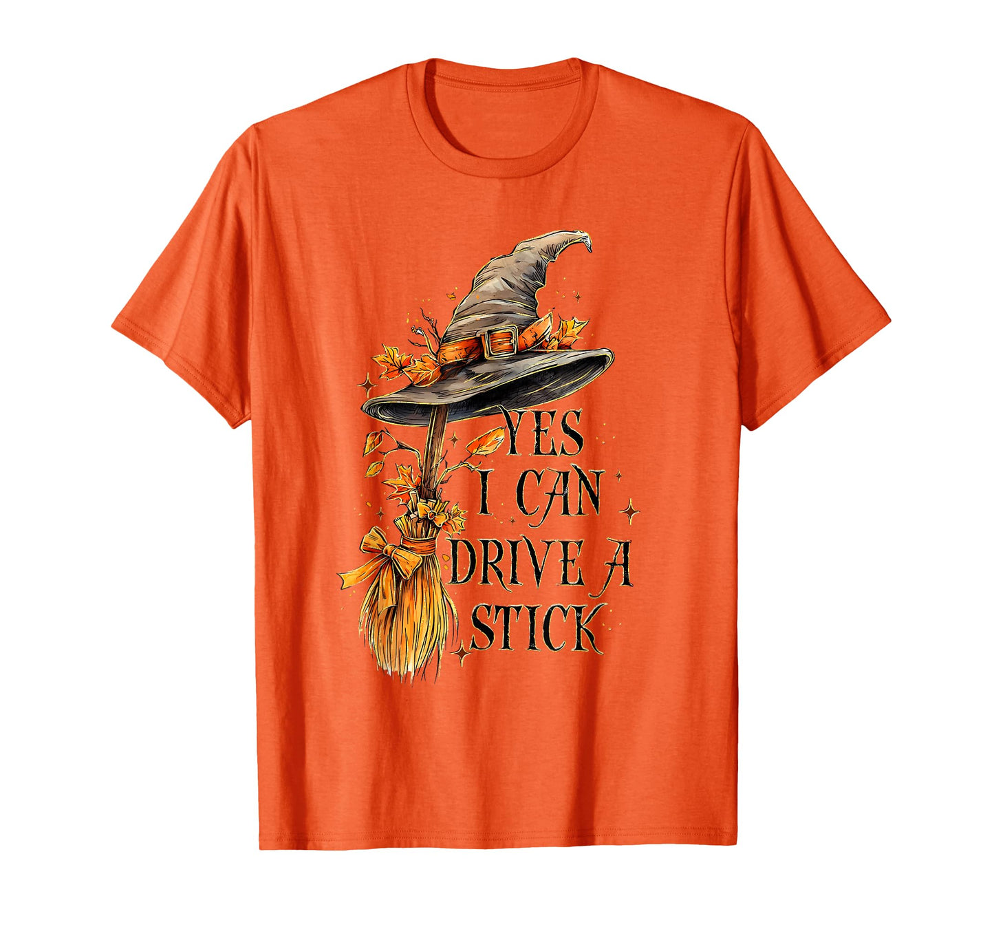 Yes I Can Drive A Stick Funny Halloween Spooky Witch T-Shirt