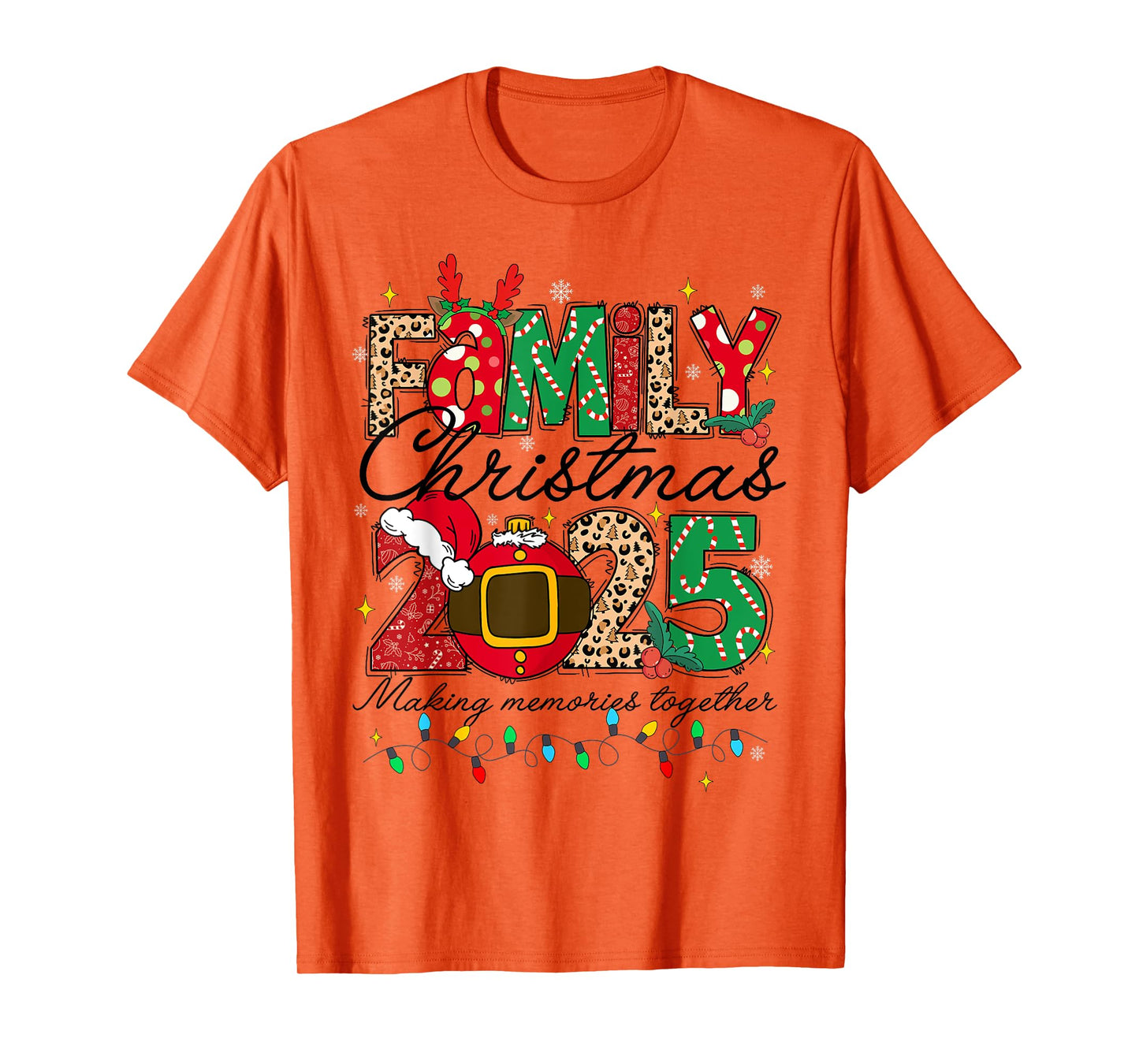 Family Christmas 2025 Making Memories Together Xmas Pajamas T-Shirt