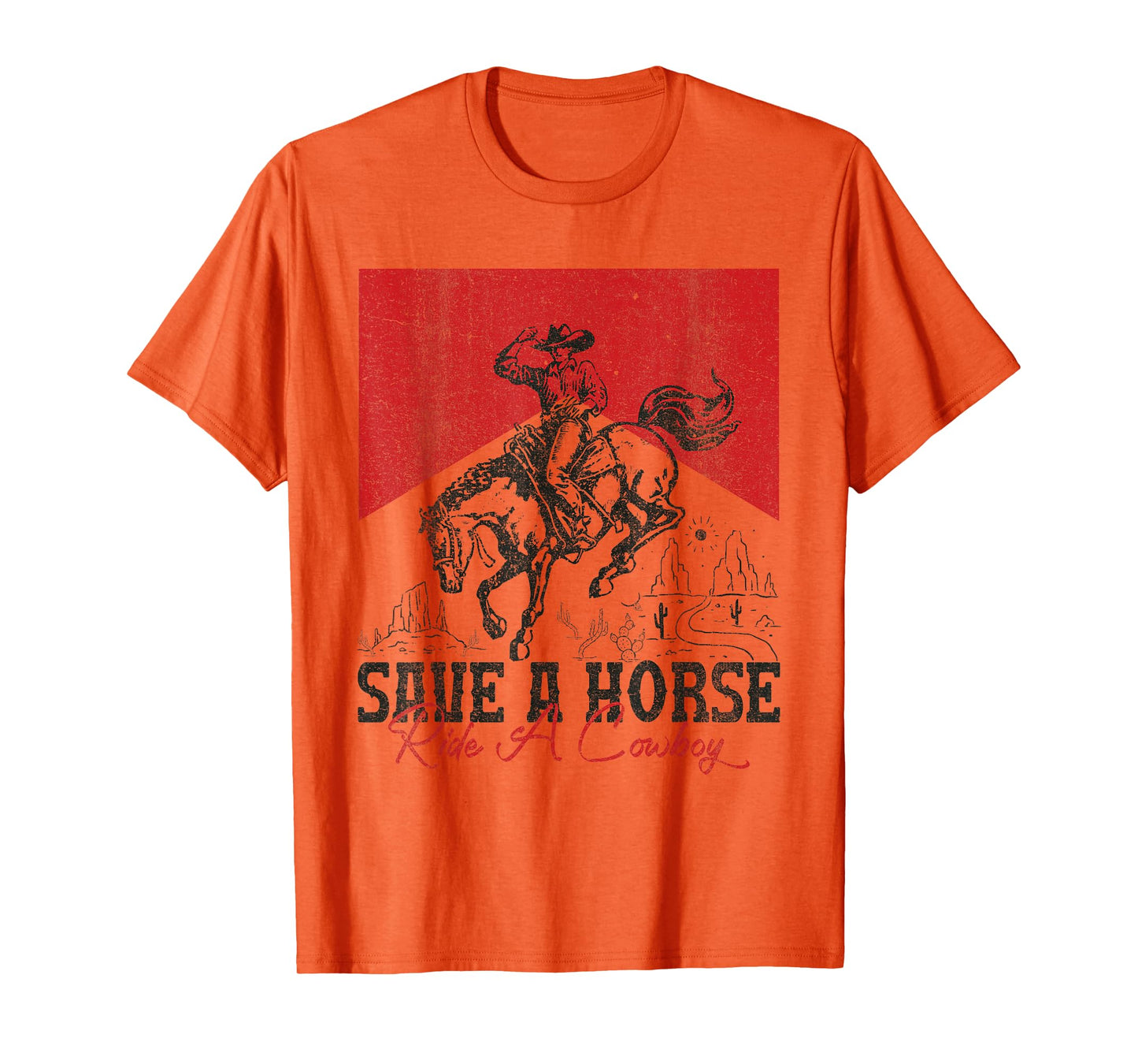 Save A Horse Ride A Cowboy Vintage Country Western T-Shirt
