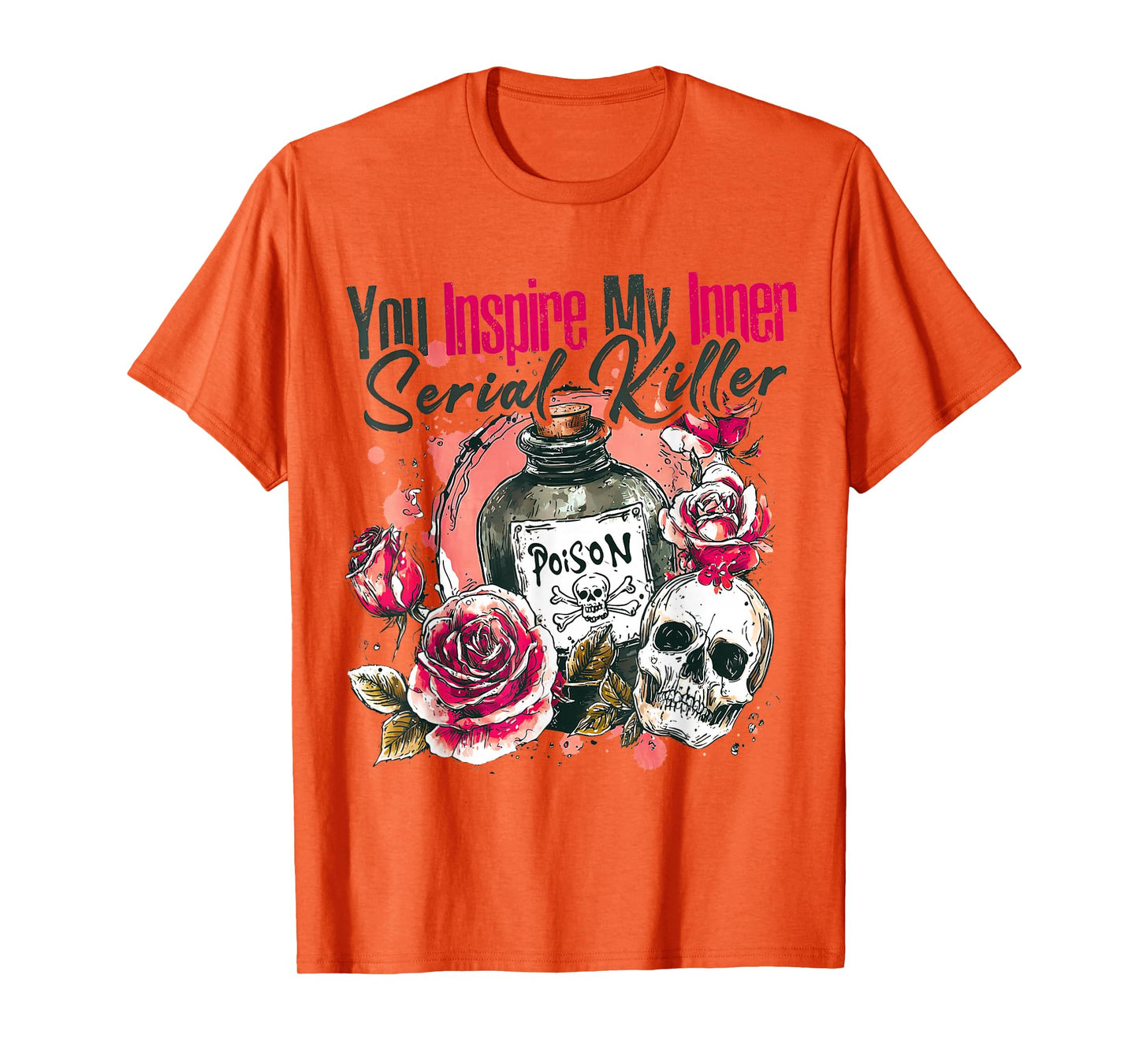 You Inspire My Inner Serial-Killer Spooky Season Halloween T-Shirt
